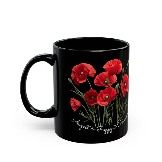 Happy Birthday August, Poppy,  Customized Ceramic Black Mug (11oz, 15oz)