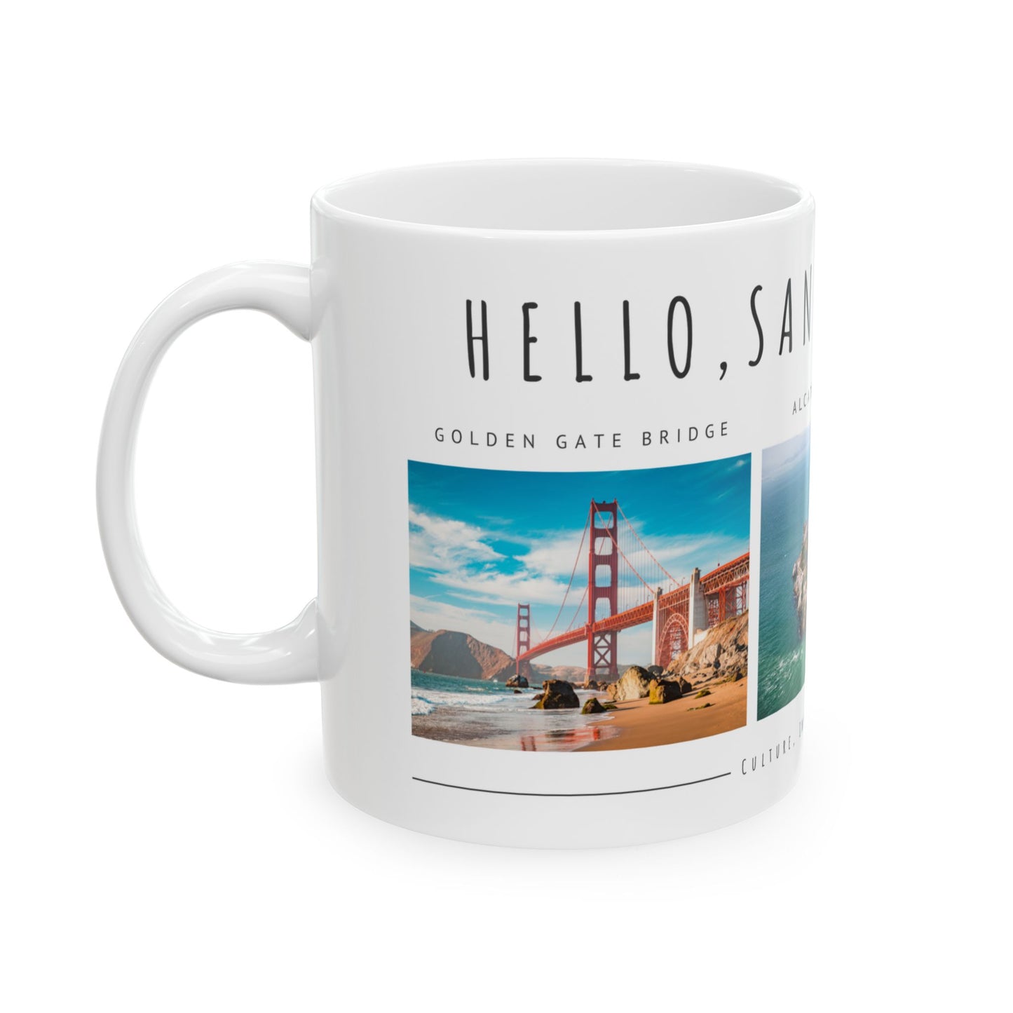 Hello San Francisco Ceramic Mug - Perfect Gift for Travelers - 12164