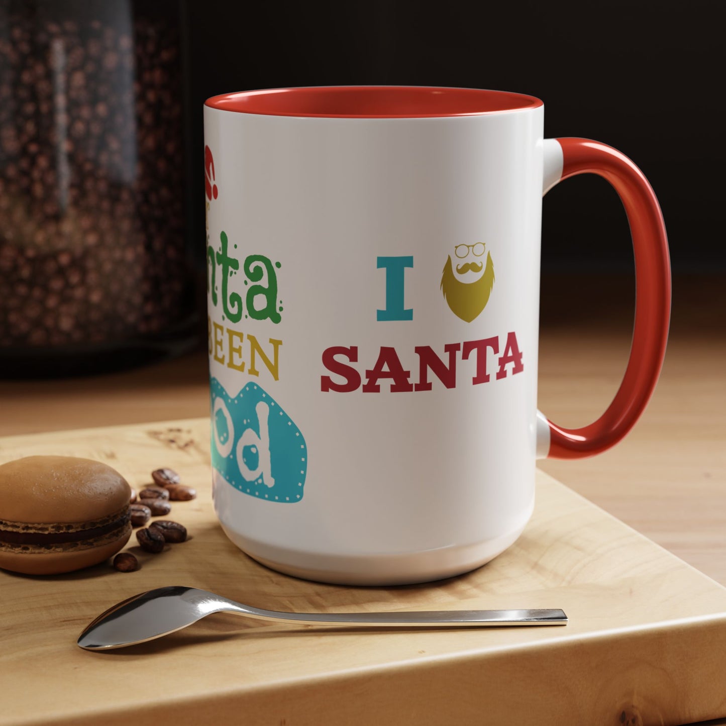 Dear Santa, I've Been Good - Accent Coffee Mug (11, 15oz)