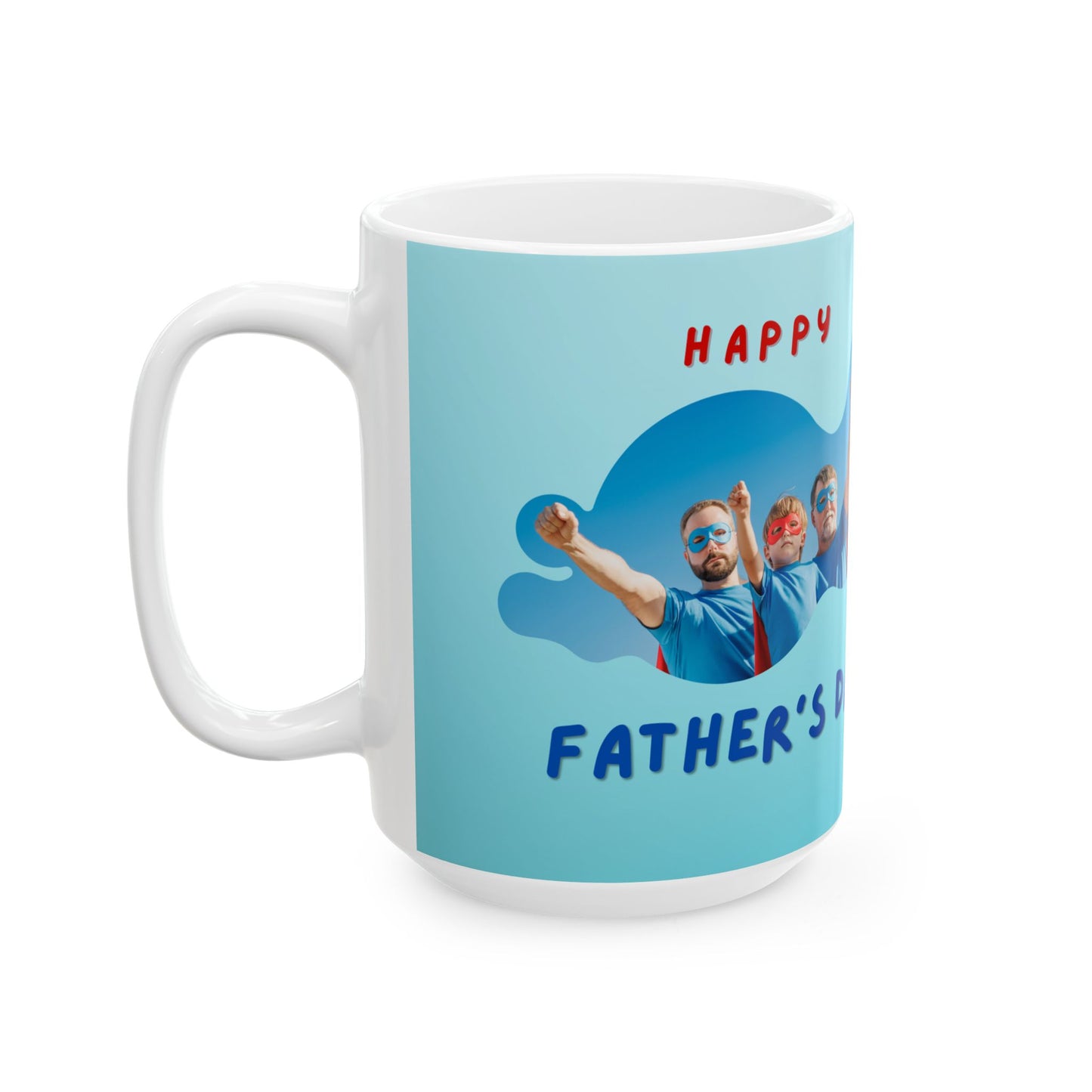 Happy Father's Day Ceramic Mug – Unique Gift for Dads, Coffee Lover's Mug, Fun Drinkware, Personalized Father's Day Present - 14020