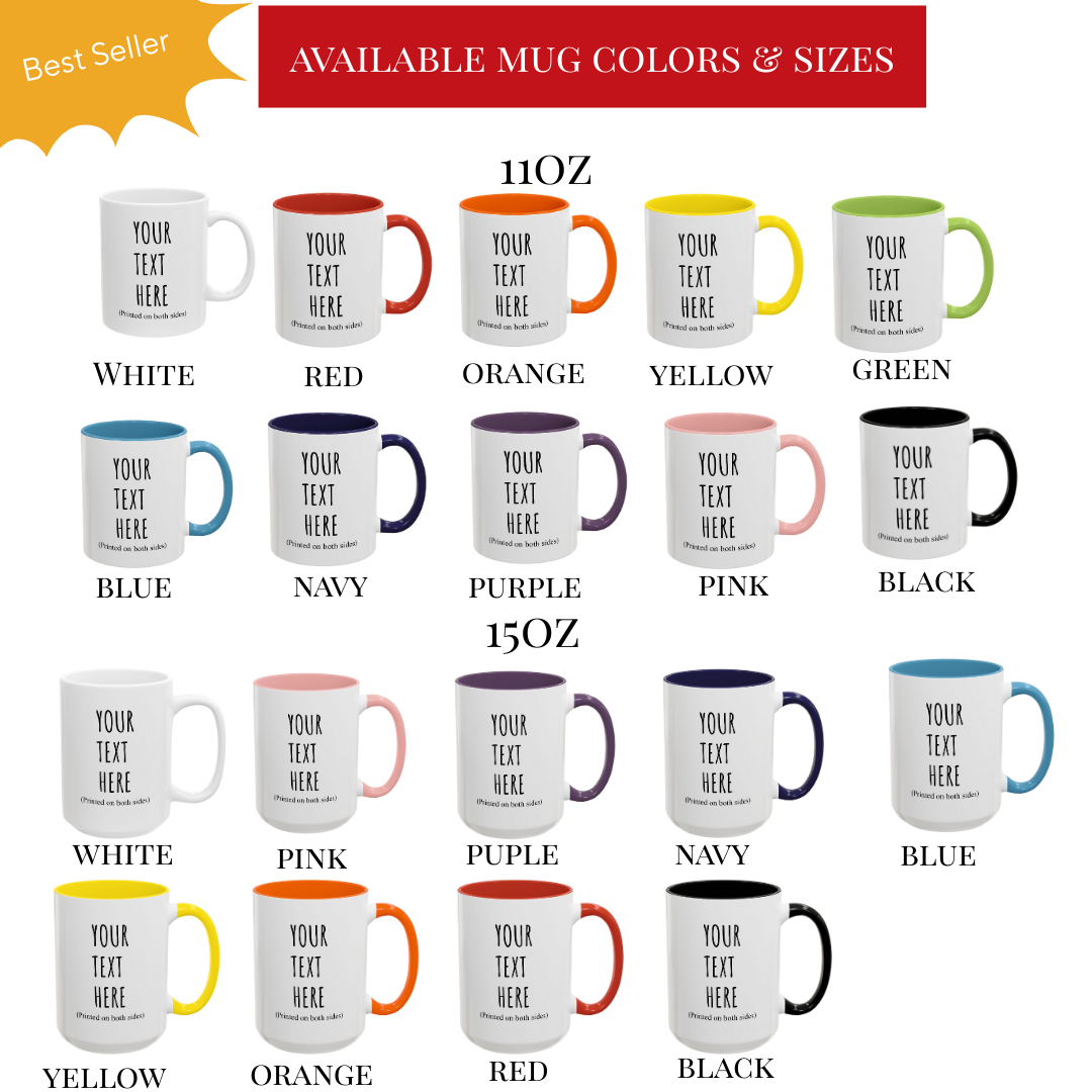 Personalized Accent Coffee Mug – Custom Text Printed Both Sides (11oz & 15oz) - 14676