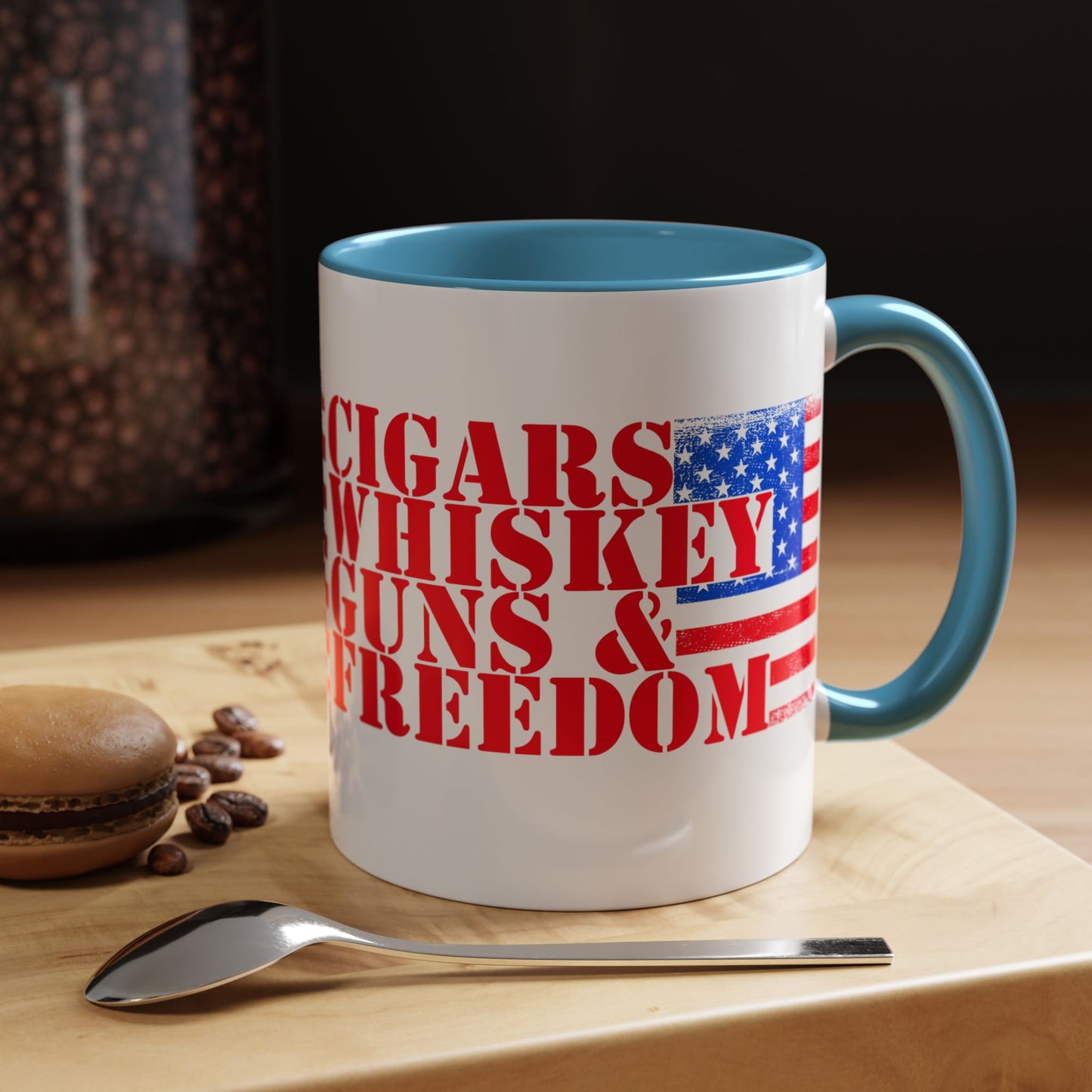 Patriotic Coffee Mug - Perfect Gift for Freedom Lovers, Funny Quote Mug, Americana Drinkware, Whiskey and Cigars Mug - 13891