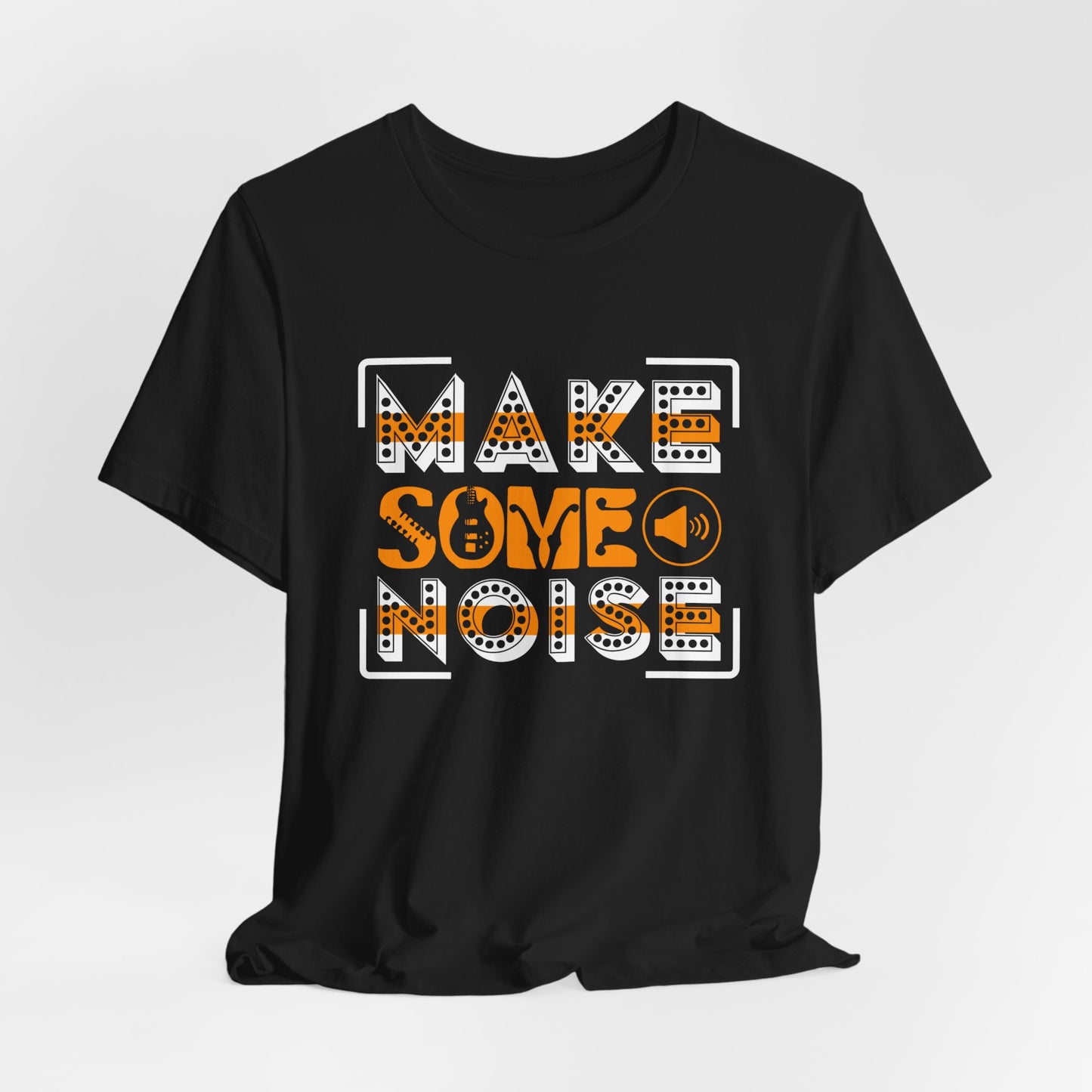 Music: Make Some Noise - Unisex Jersey Short Sleeve Tee