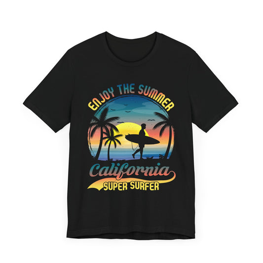 Enjoy The Summer California, Super Surfer - Unisex Jersey Short Sleeve Tee - 13244