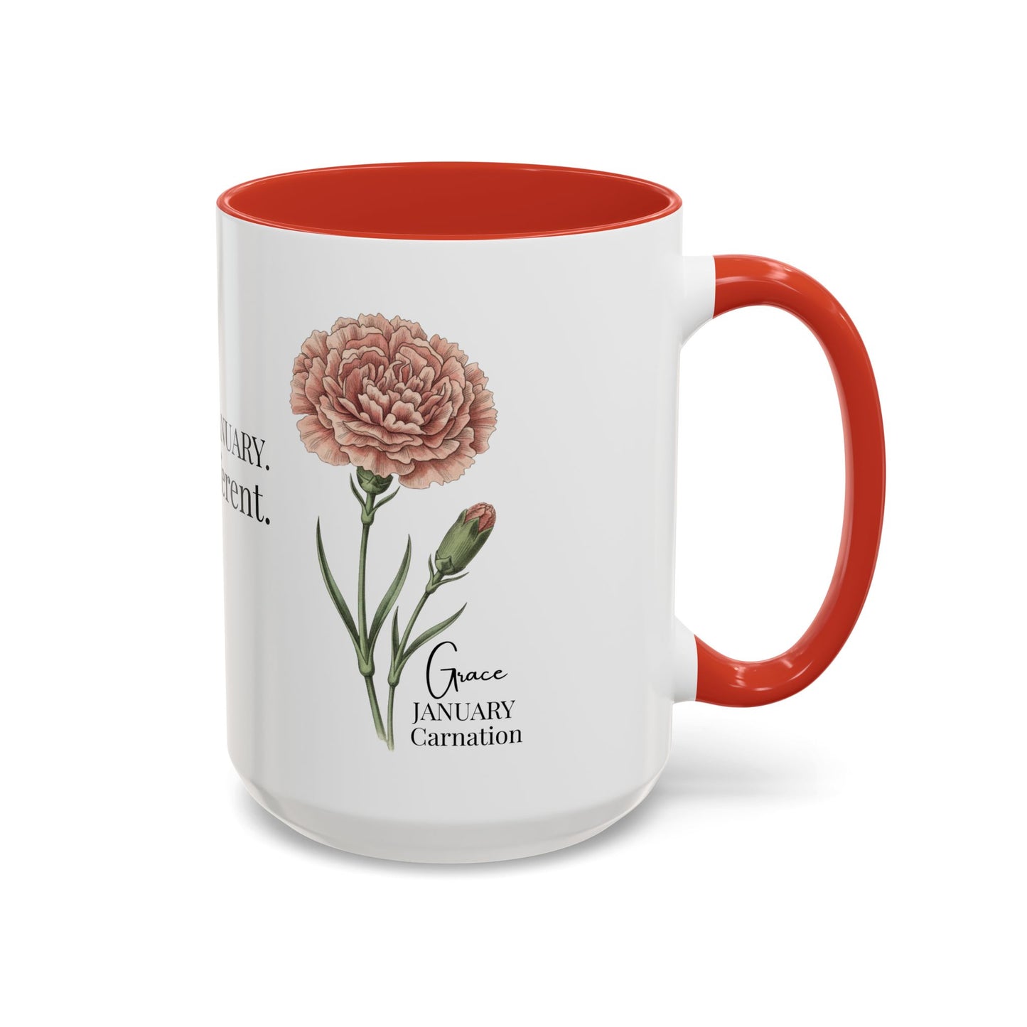 January Carnation Birth Flower Accent Coffee Mug – Customizable (11oz / 15oz) - 14671