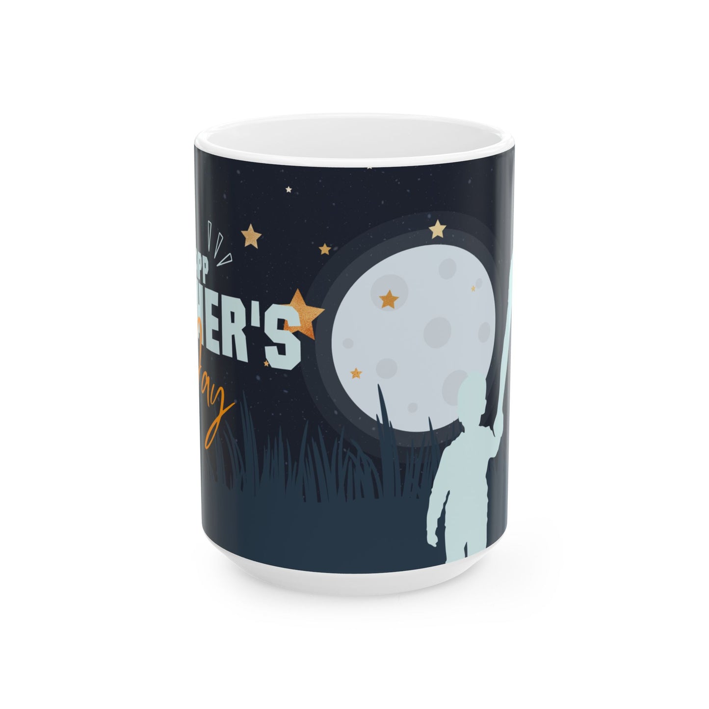 Father's Day Space Mug, Ceramic Coffee Cup, 11oz, 15oz, Gift for Dad, Custom Mug - 14013