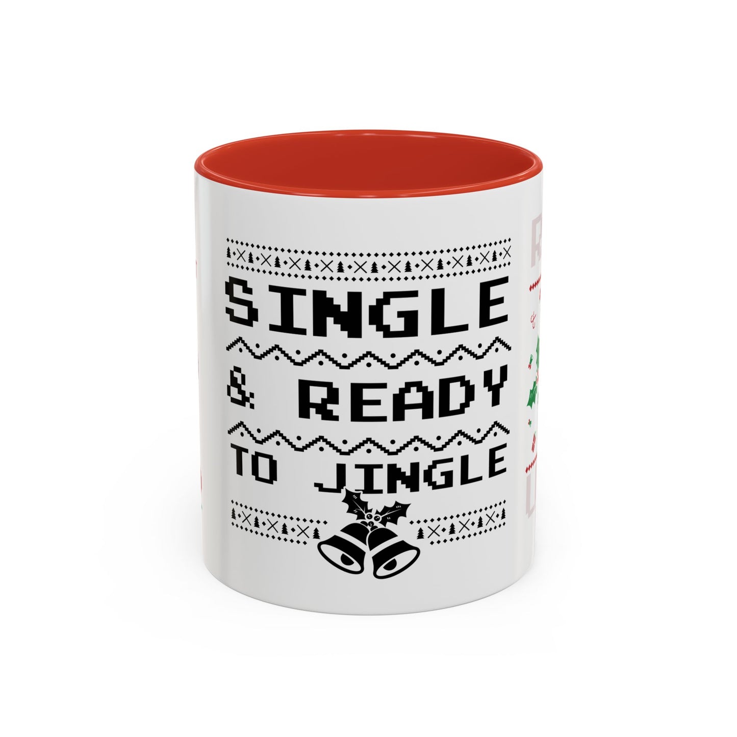 Single and Ready to Jingle - Accent Coffee Mug (11, 15oz)