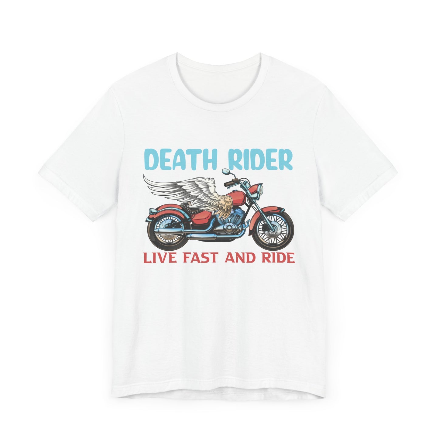 Death Rider, Live Fast and Ride  - Unisex Jersey Short Sleeve Tee - 13595