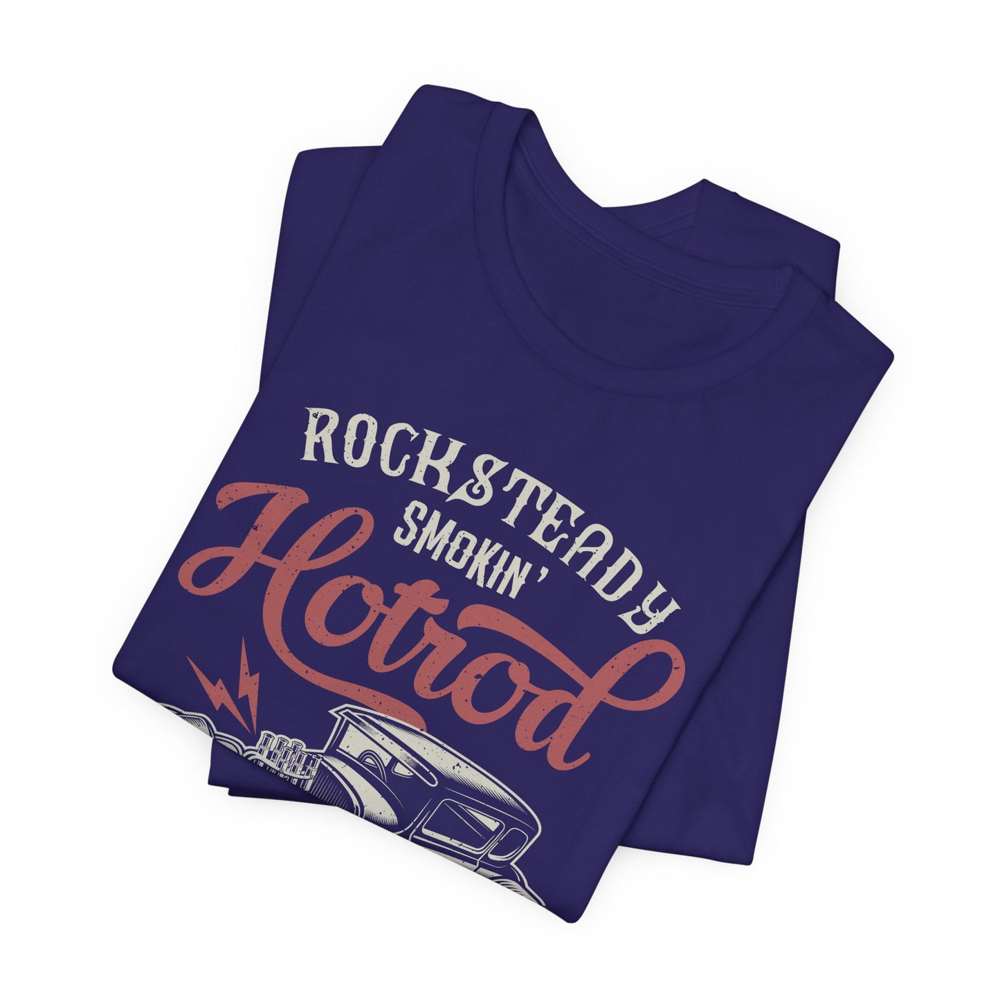 Rock & Teady, Smocking Hotrod, N13, Genuine Equipment, Quality Parts - Unisex Jersey Short Sleeve Tee - 12577