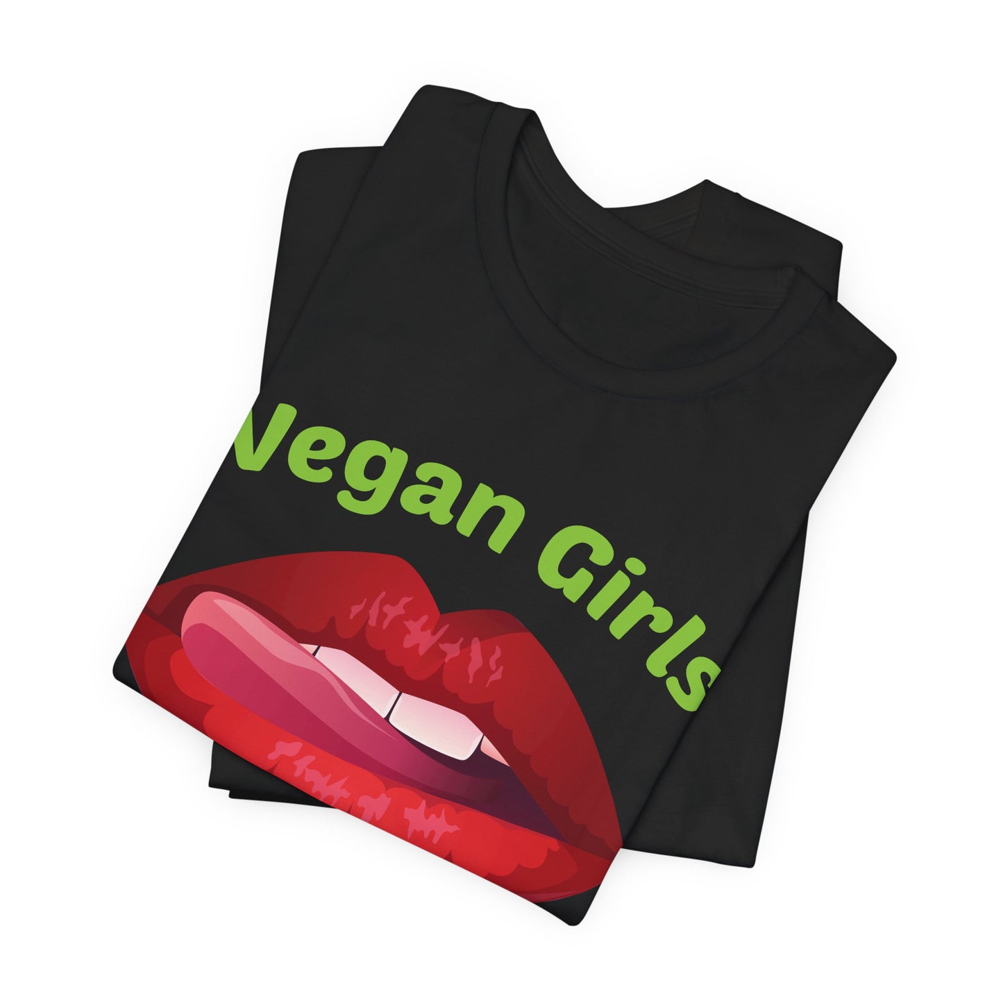 Vegan Girls Taste Better - Unisex Jersey Short Sleeve Tee