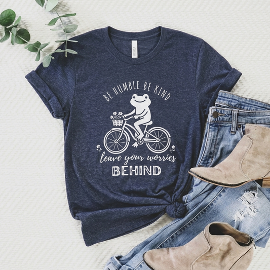 Be Humble Be Kind Frog Bike T-Shirt,  Leave Your Worries Behind - 14935