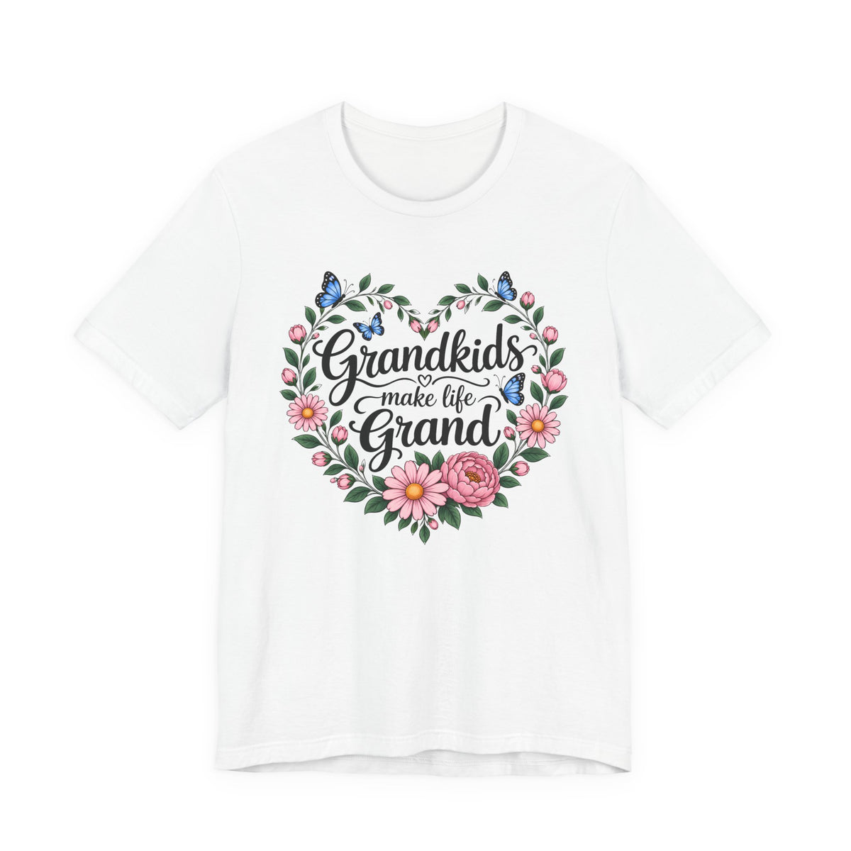 Grandkids Make Life Grand Floral T-Shirt,  Grandma Gift Tee - 14989