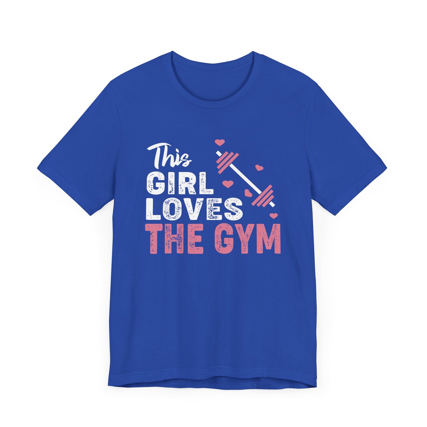 This Girl Loves The Gym - Unisex Jersey Short Sleeve Tee