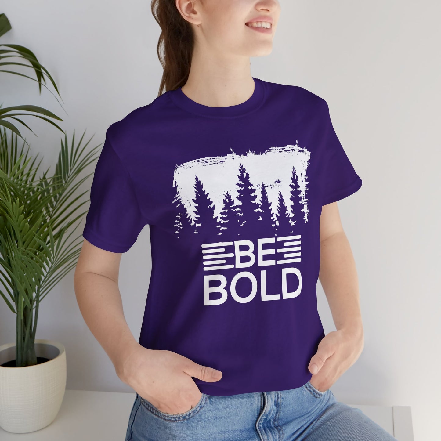 Motivational: Be Bold - Unisex Jersey Short Sleeve Tee - 12508