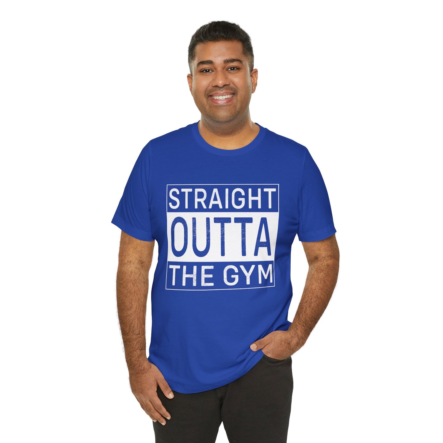 Gym: Straight Outta The Gym- Unisex Jersey Short Sleeve Tee