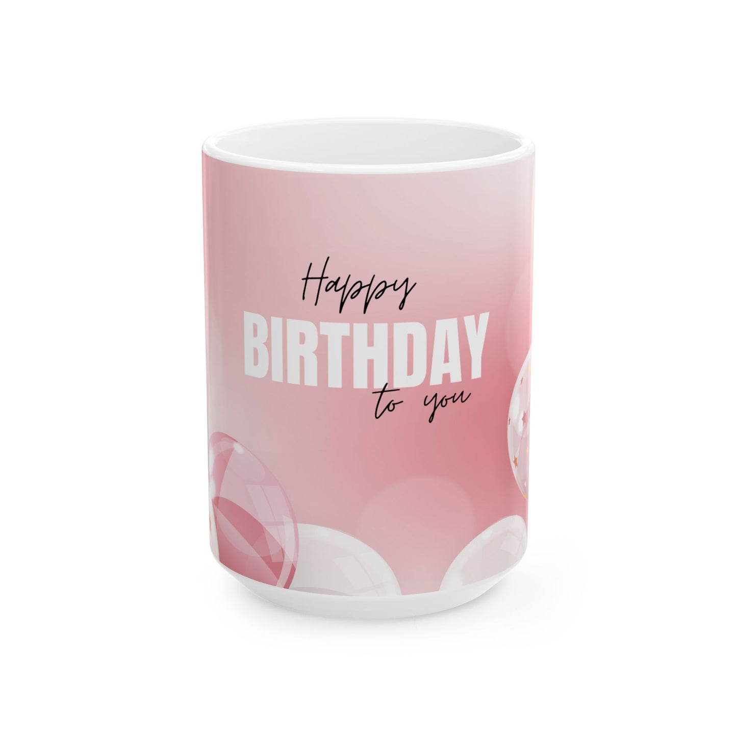 Happy Birthday Ceramic Mug, Gift for Her, Celebration Coffee Cup, Birthday Presents, Cheerful Drinkware - 13984