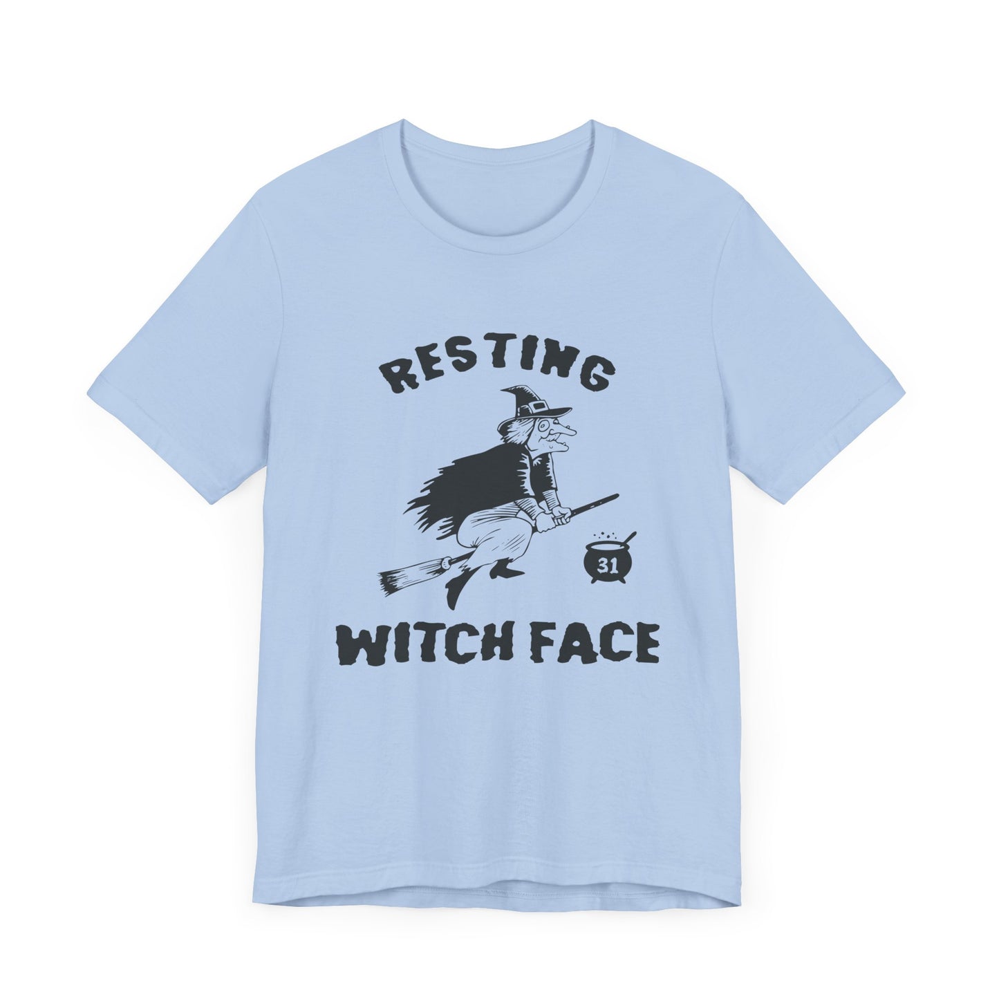 Halloween: Resting Witch Face - Unisex Jersey Short Sleeve Tee - 12665