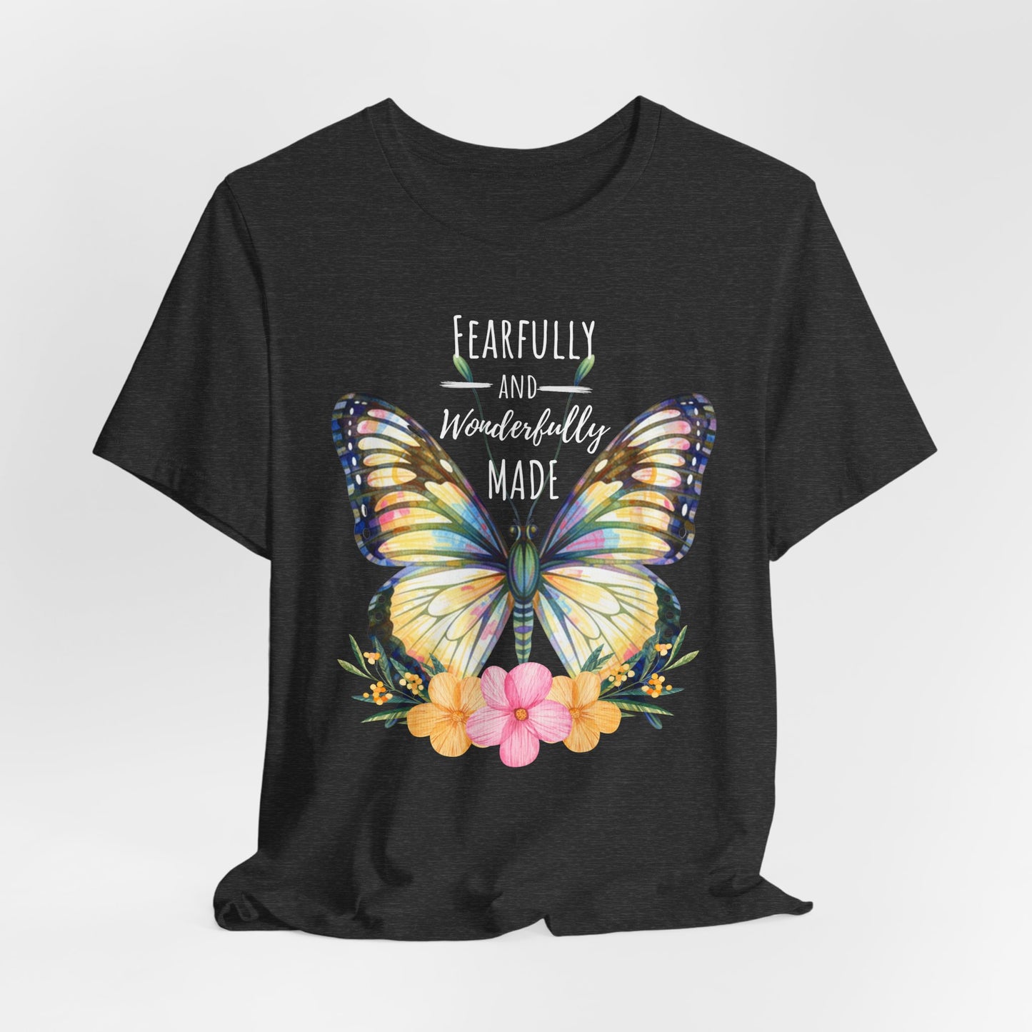 Fearfully and Wonderfully Made Butterfly T-Shirt, Inspirational Floral Faith Tee - 14955