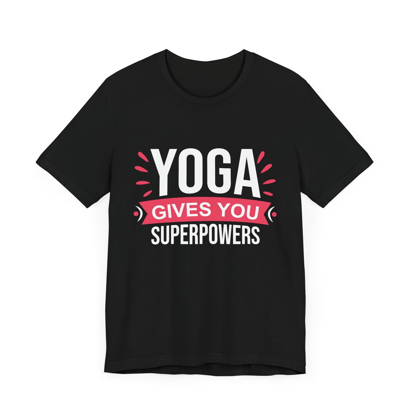 Yoga Gives You Superpowers - Unisex Jersey Short Sleeve Tee - 12509