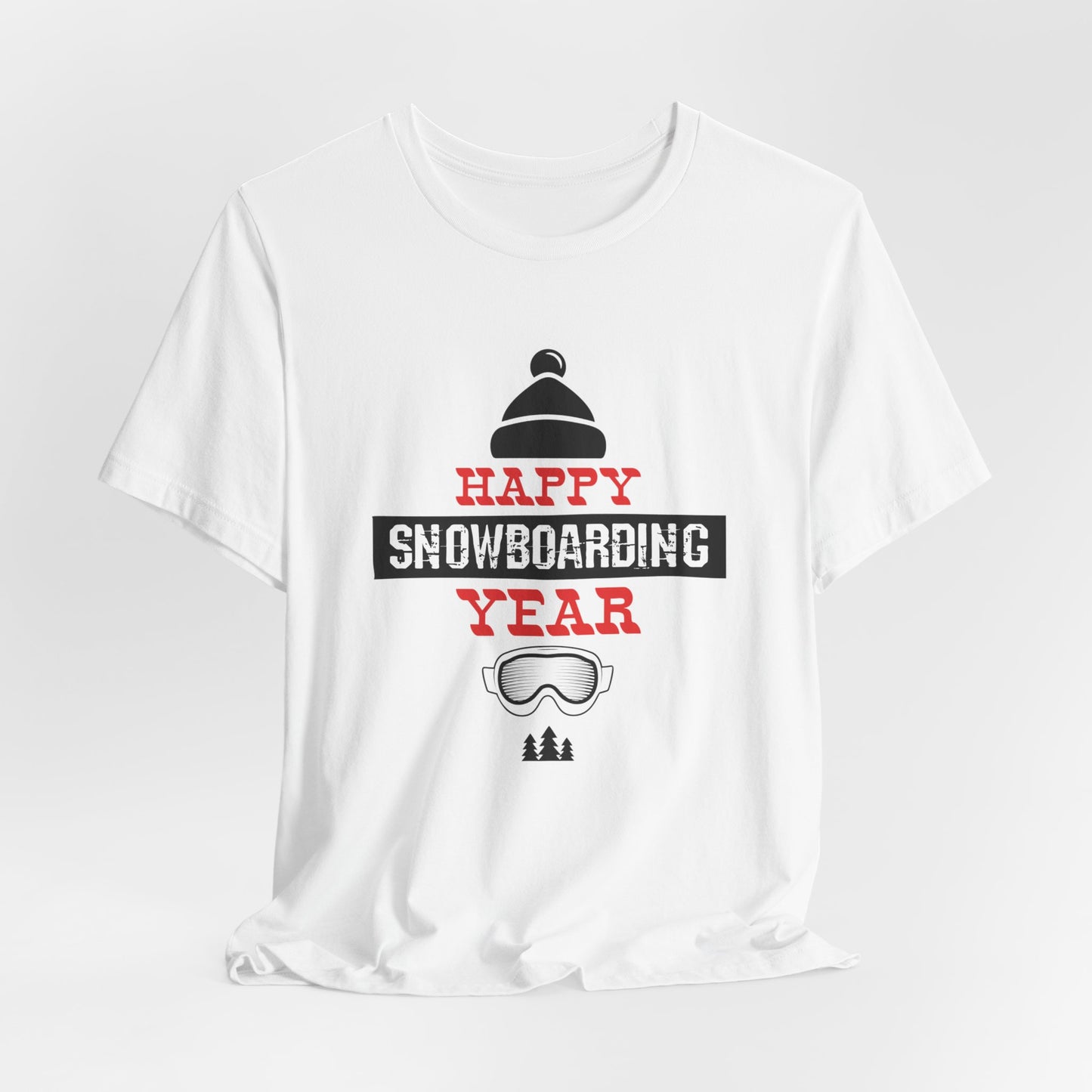 Happy Snowboarding Year - Unisex Jersey Short Sleeve Tee