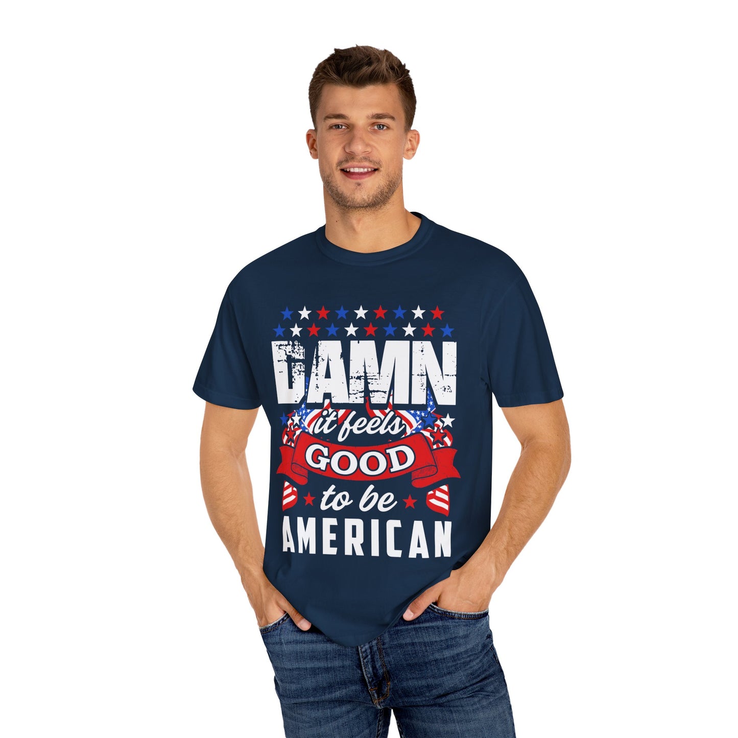 Patriotic T-Shirt with 'Damn it feels Good to be American' Design, Great for 4th of July, BBQs, and Casual Outings, Unisex Top - 13600