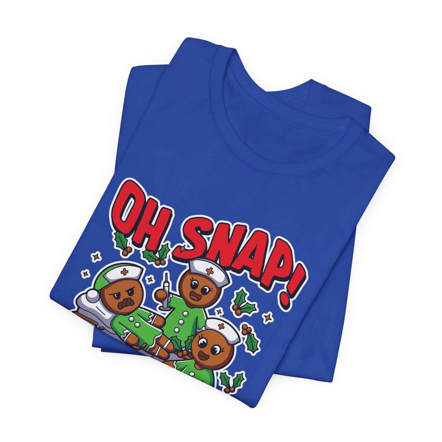 Christmas, Nurse, Oh Snap! - Unisex Jersey Short Sleeve Tee - 10351