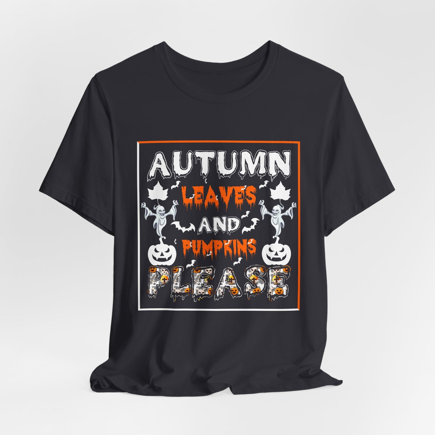 Halloween: Autumn Leaves & Pumpkins Please - Unisex Jersey Short Sleeve Tee - 12656