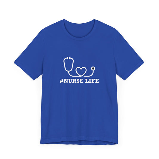Nurse Life - Unisex Jersey Short Sleeve Tee - 13248