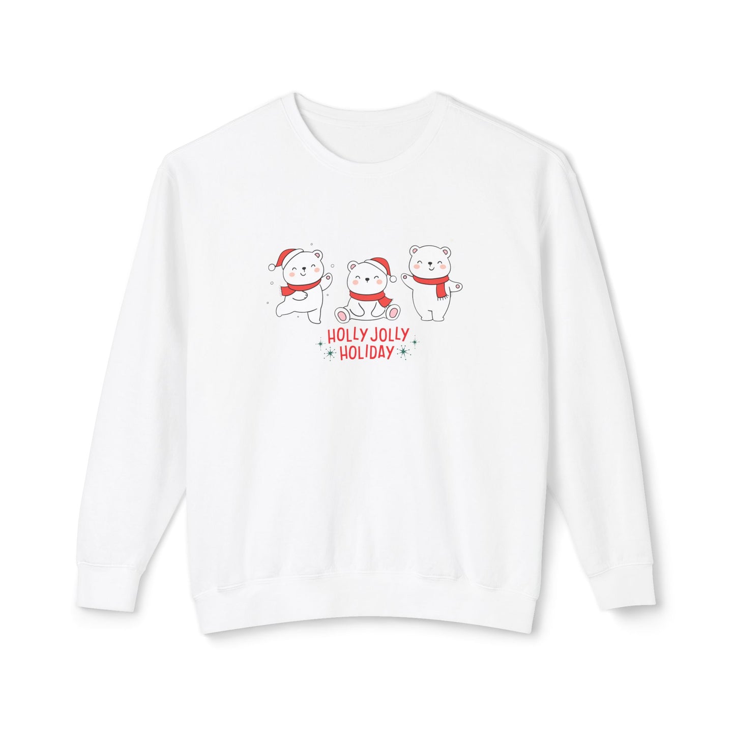 Baby Bears, Holly Jolly Holiday - Unisex Lightweight Crewneck Sweatshirt - 10015