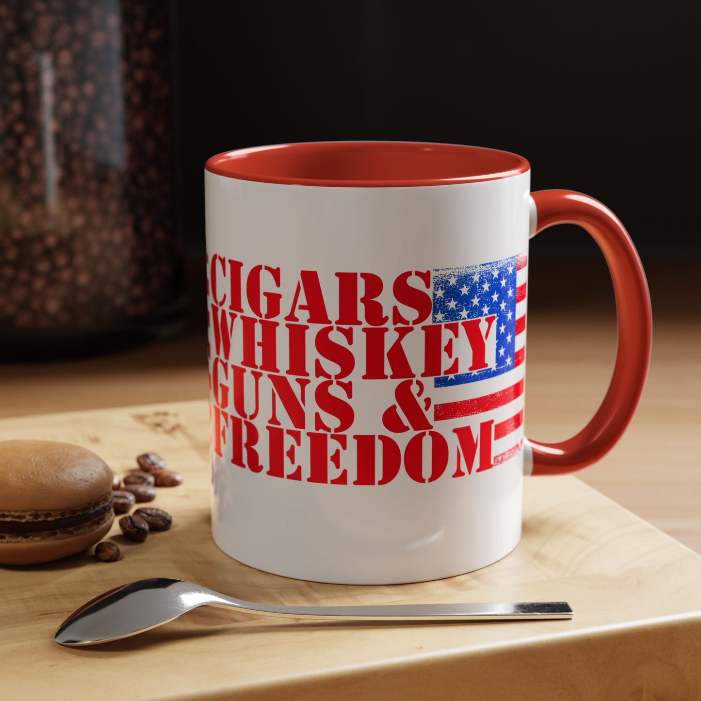 Patriotic Coffee Mug - Perfect Gift for Freedom Lovers, Funny Quote Mug, Americana Drinkware, Whiskey and Cigars Mug - 13891