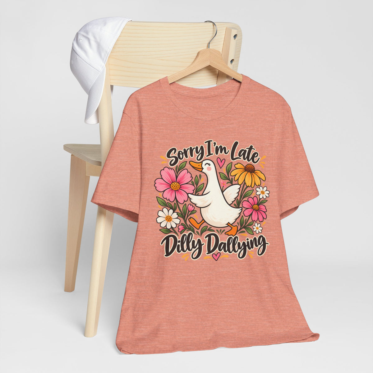 Sorry I’m Late Dilly Dallying T-Shirt, Cute Floral Goose Tee - 14998