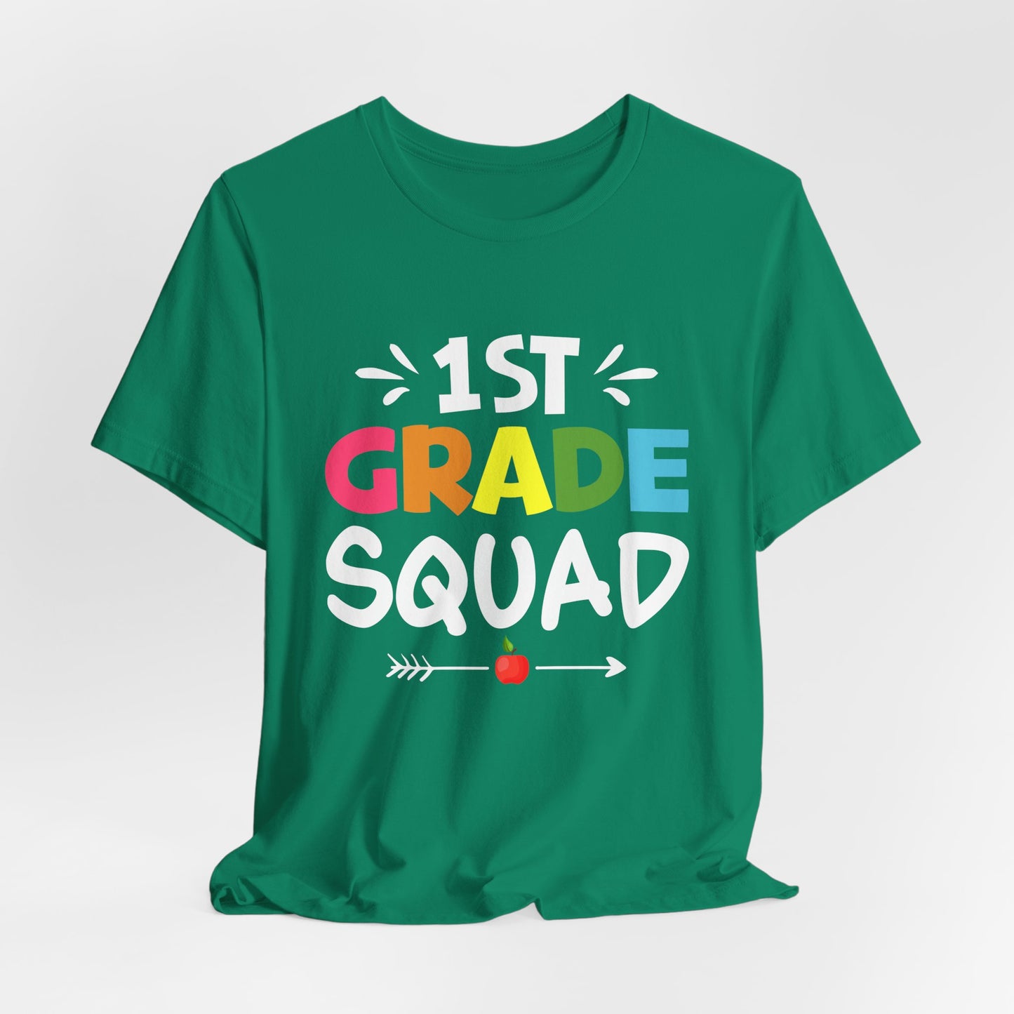 Teacher: 1st Grade Squad - Unisex Jersey Short Sleeve Tee - 13482