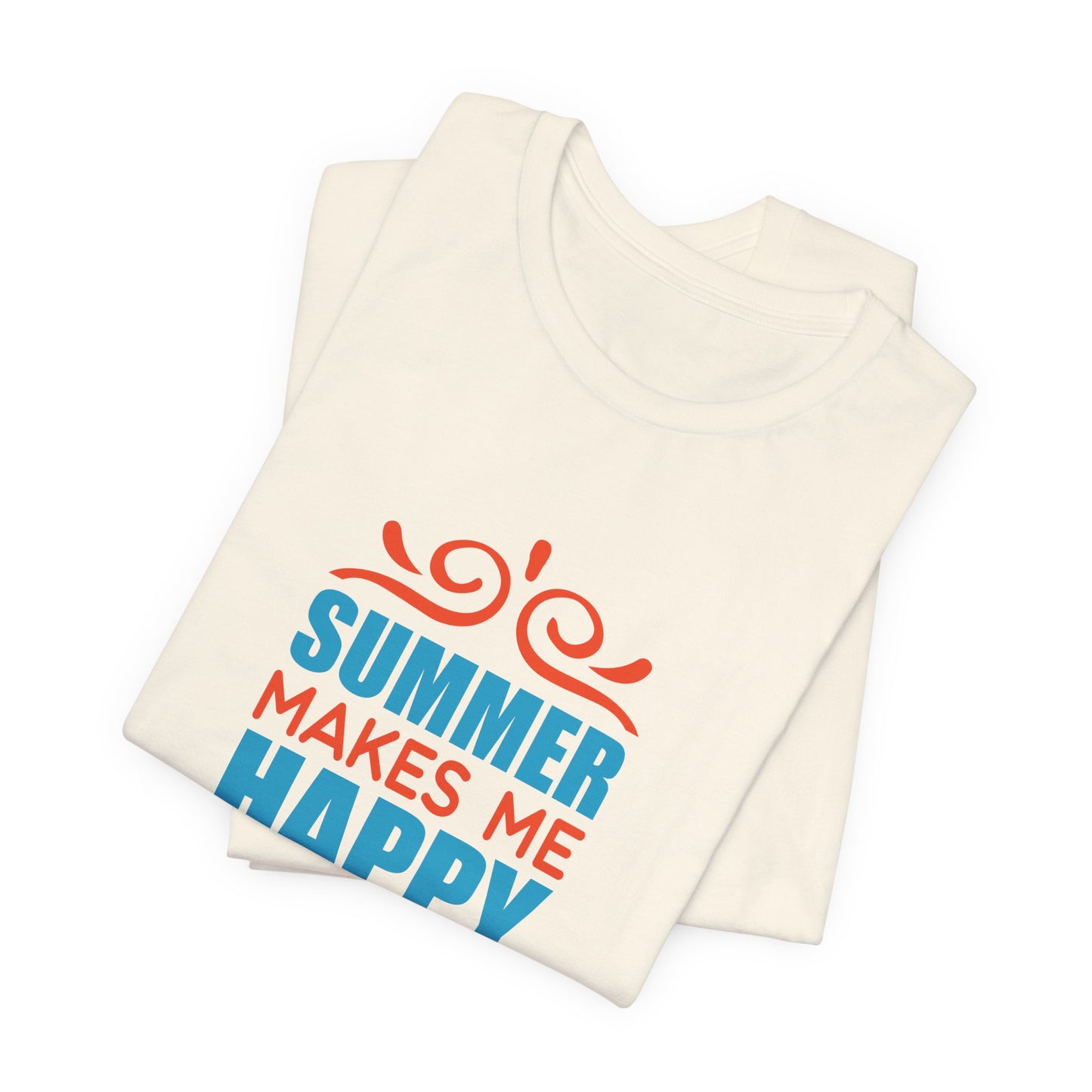 Summer Makes Me Happy - Unisex Jersey Short Sleeve Tee