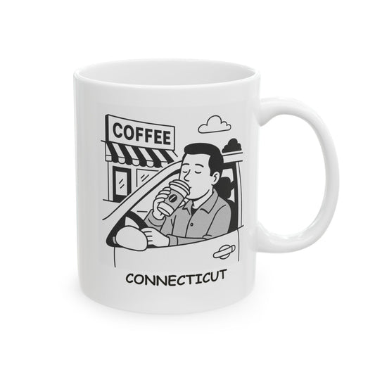"Connecticut: Where we don’t need a reason to stop for coffee, but we do anyway." Ceramic Mug - 13889