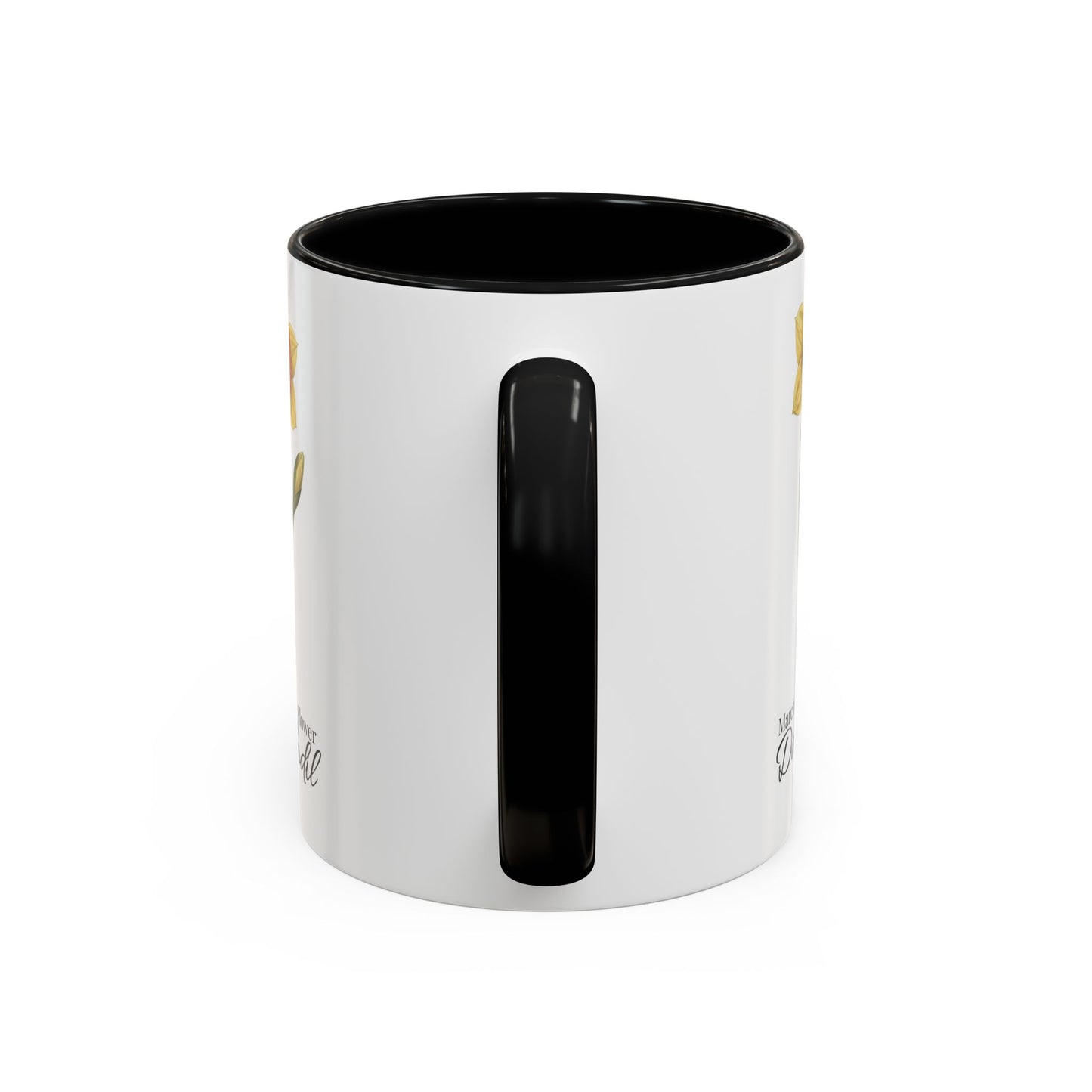 March Daffodil Coffee Mug – Born in March, Made to Bloom | March Birth Flower Gift - 14731