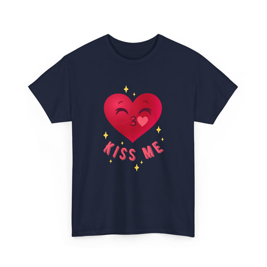 Kiss Me - Unisex Heavy Cotton Tee - 11521