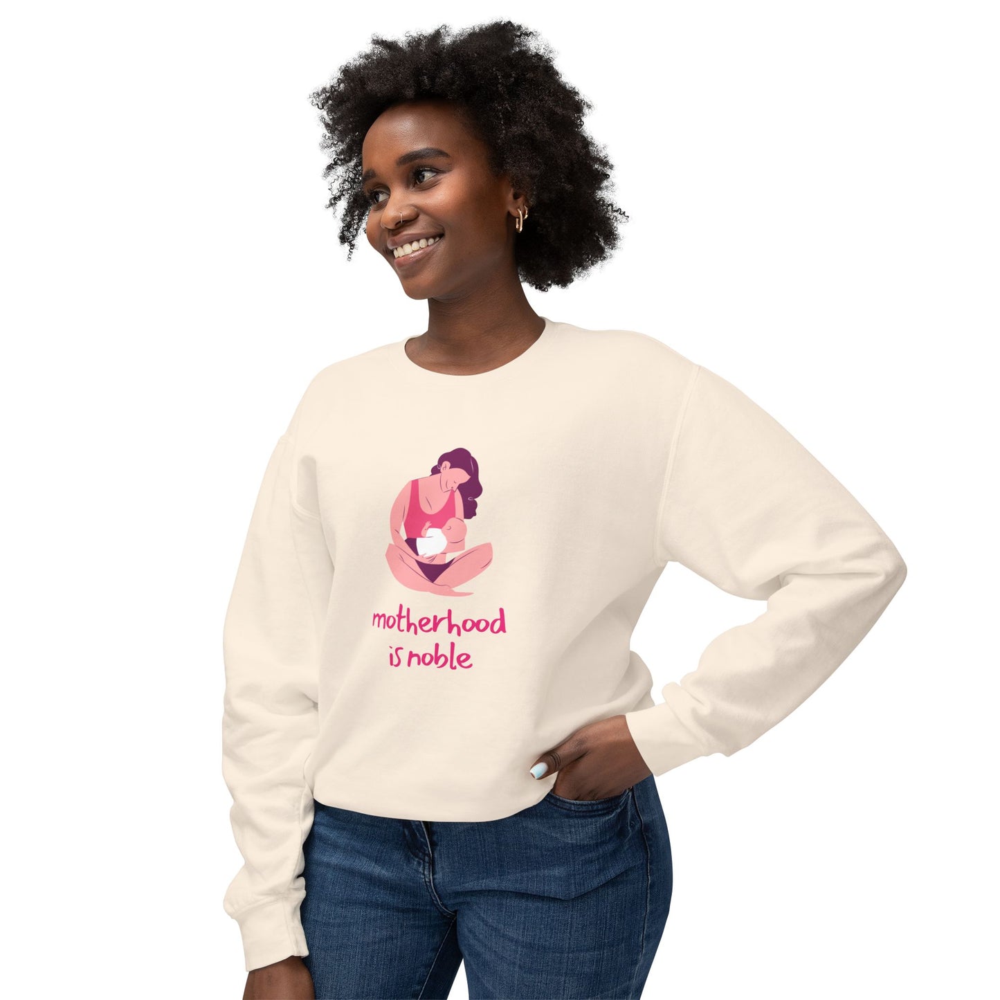 Motherhood is Noble - Unisex Lightweight Crewneck Sweatshirt - 11803