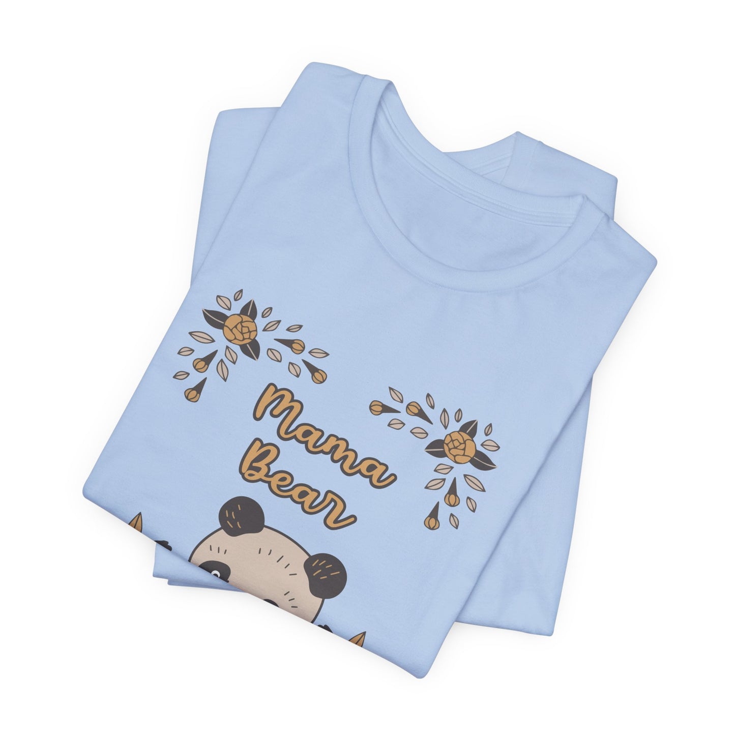 Mama Bear - Unisex Jersey Short Sleeve Tee