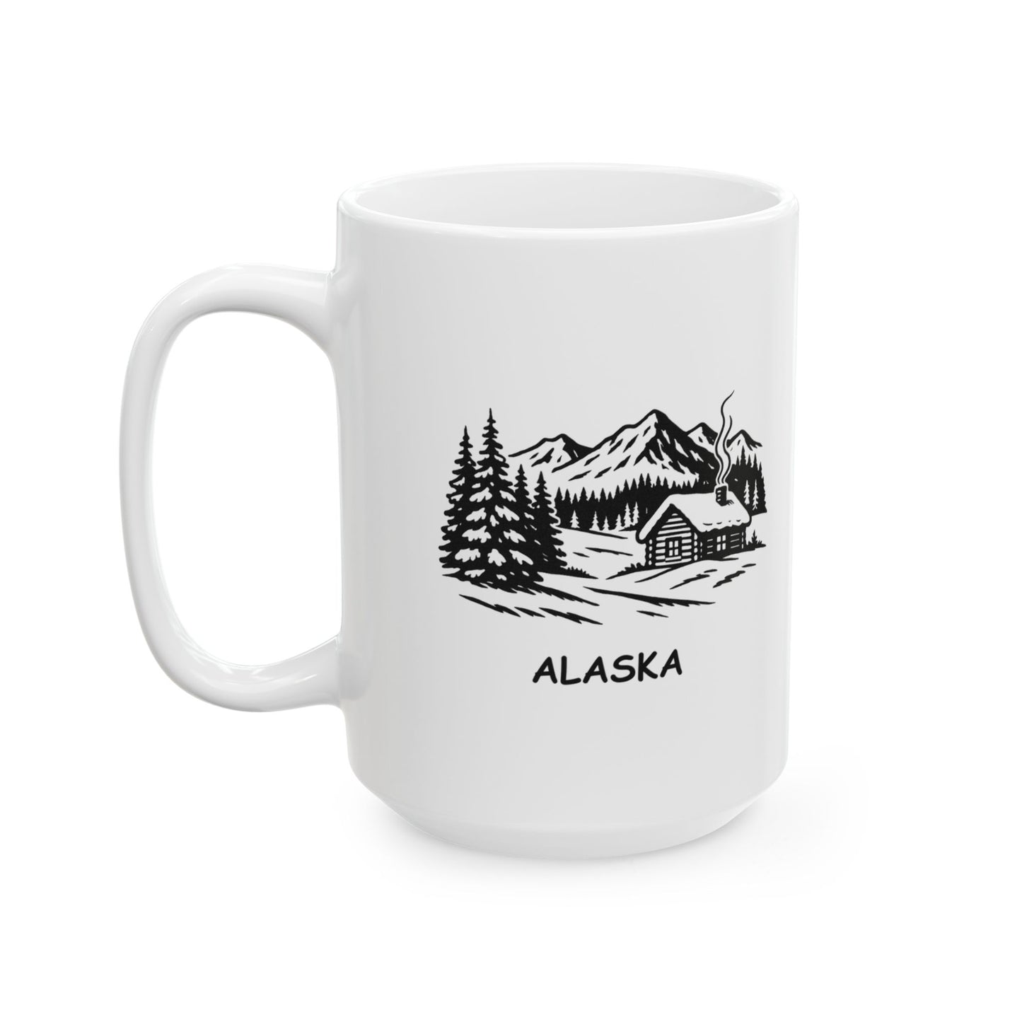 "Alaska: Where the winter never ends... but we like it that way." Ceramic Mug, 11/15oz - 12971