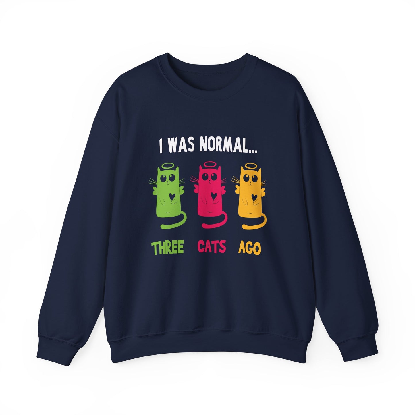 I Was Normal Three Cats Ago - Unisex Heavy Blend™ Crewneck Sweatshirt