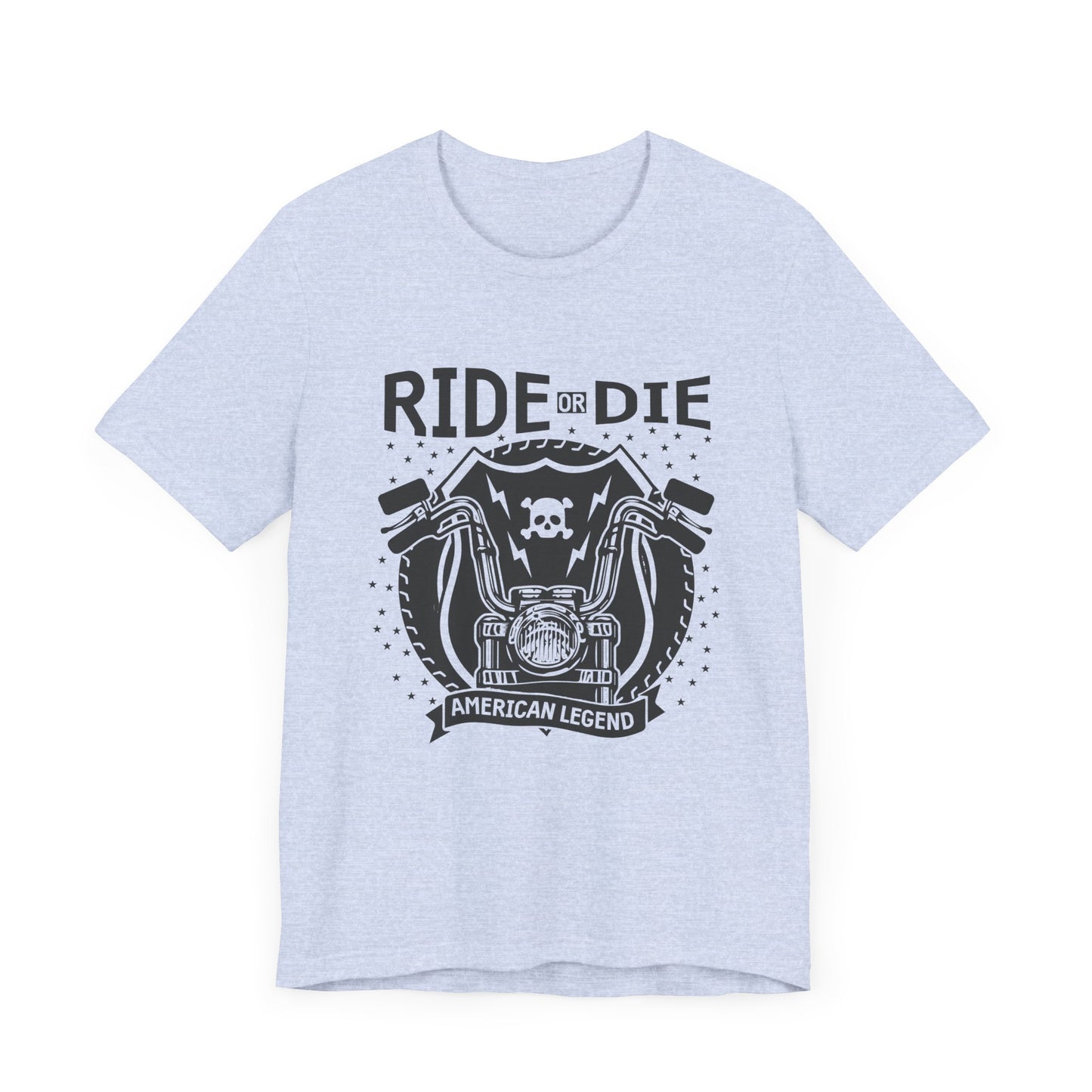 Ride or Die, American Legend - Unisex Jersey Short Sleeve Tee - 13261