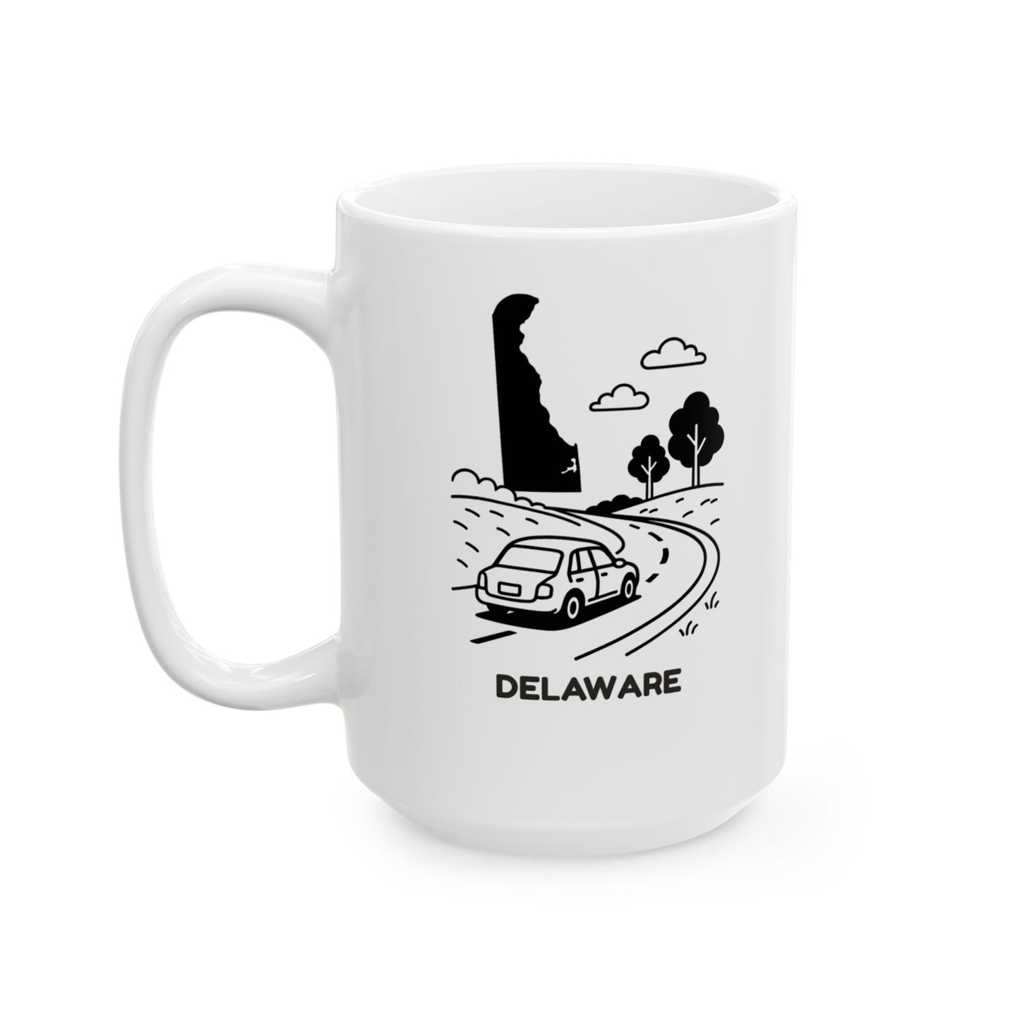 Delaware: The only state where a road trip means you’ll be back home by lunch." Mug - 14183