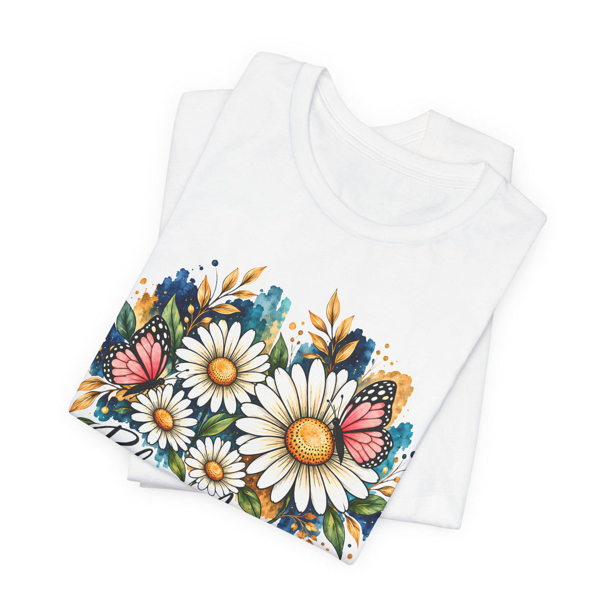 Daisy & Butterfly T-Shirt, “Bloom Anyway” Floral Graphic Tee - 14975