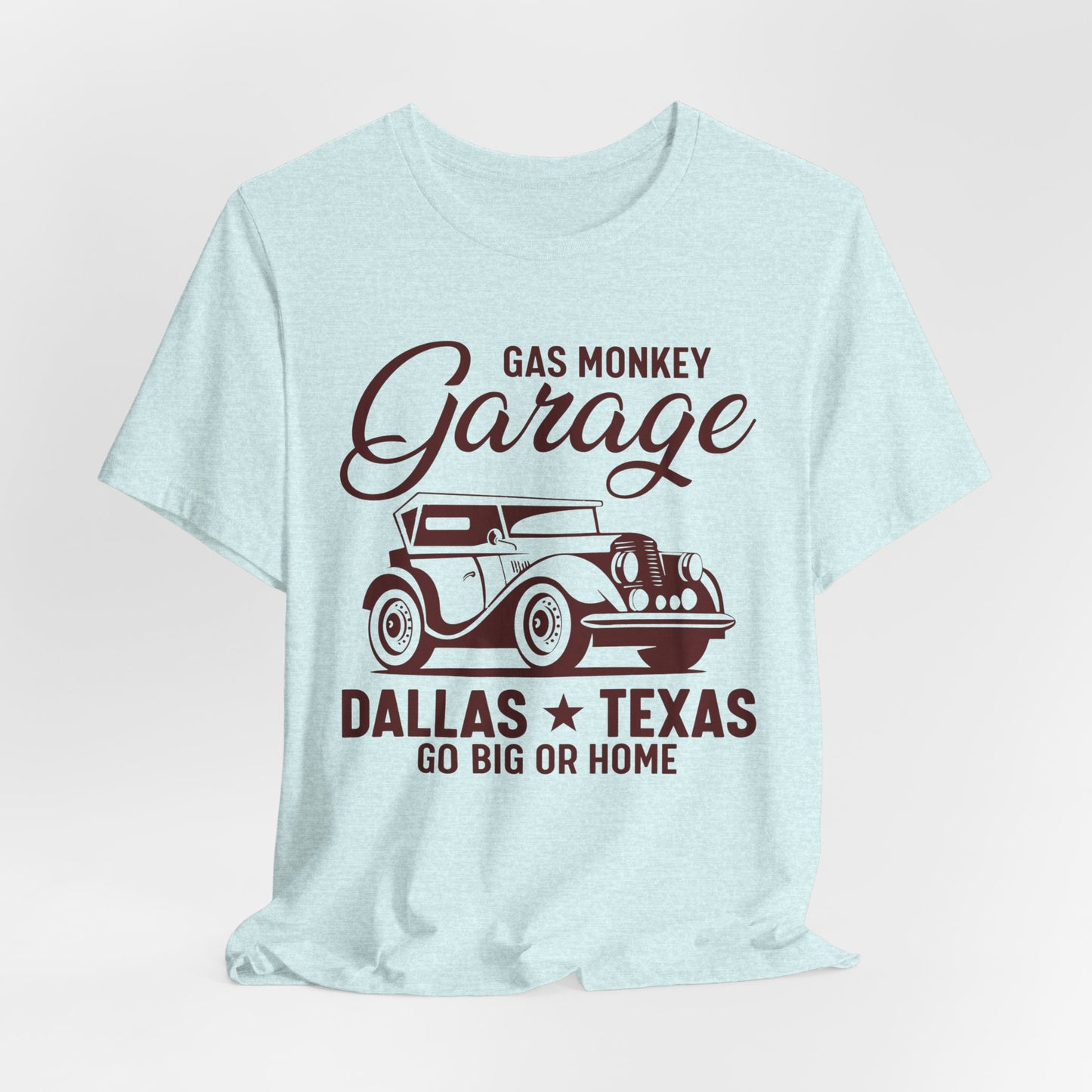 Gas Monkey Garage, Go Big or Home - Unisex Jersey Short Sleeve Tee - 13034