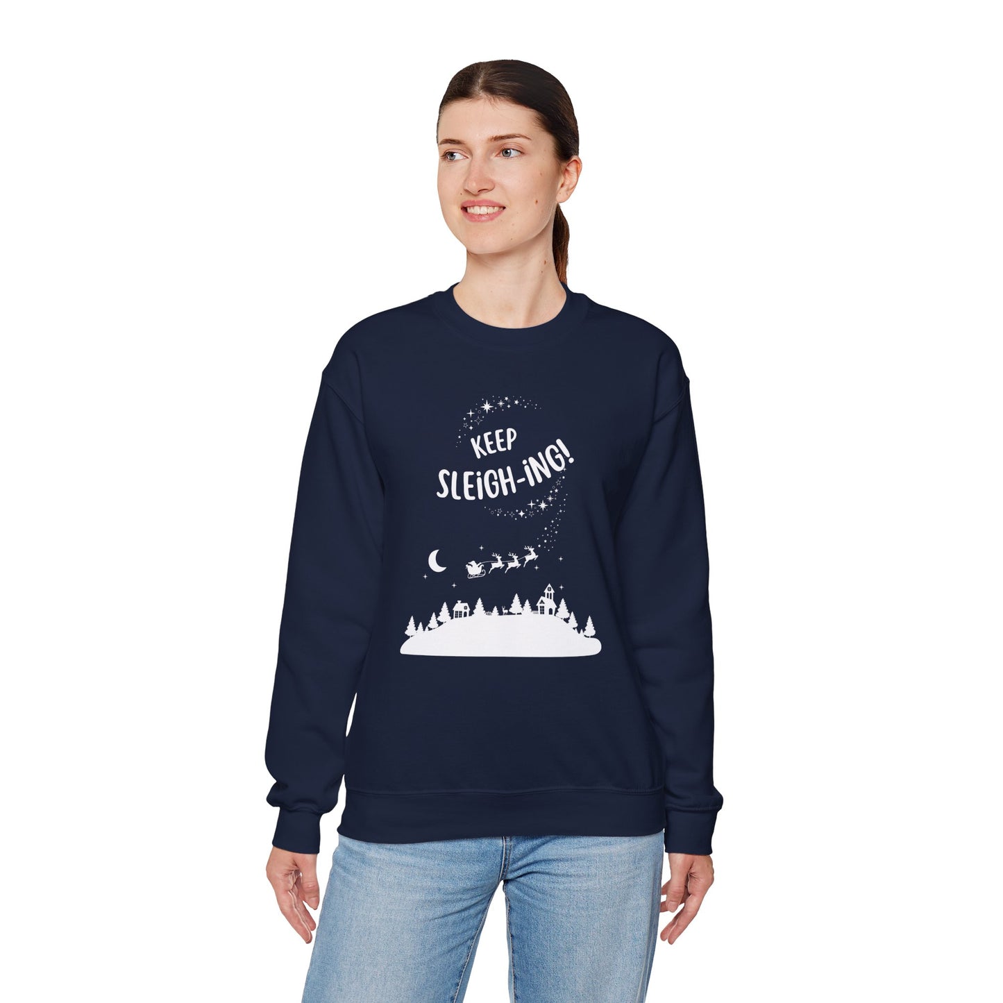 Keep Sleigh-ing! - Unisex Heavy Blend™ Crewneck Sweatshirt