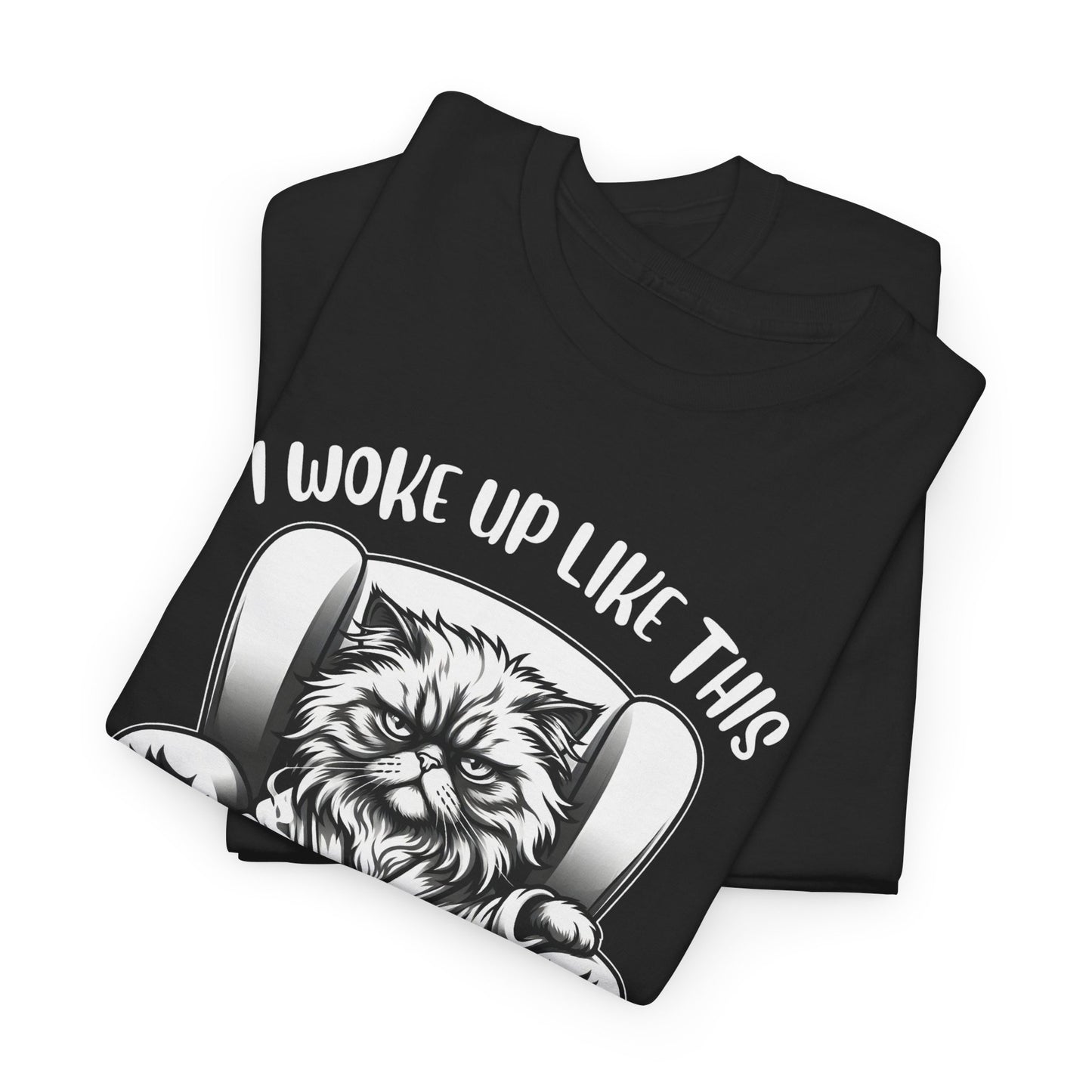 Funny Grumpy Cat T-Shirt – “I Woke Up Like This… Unfortunately” Graphic Tee- 14843