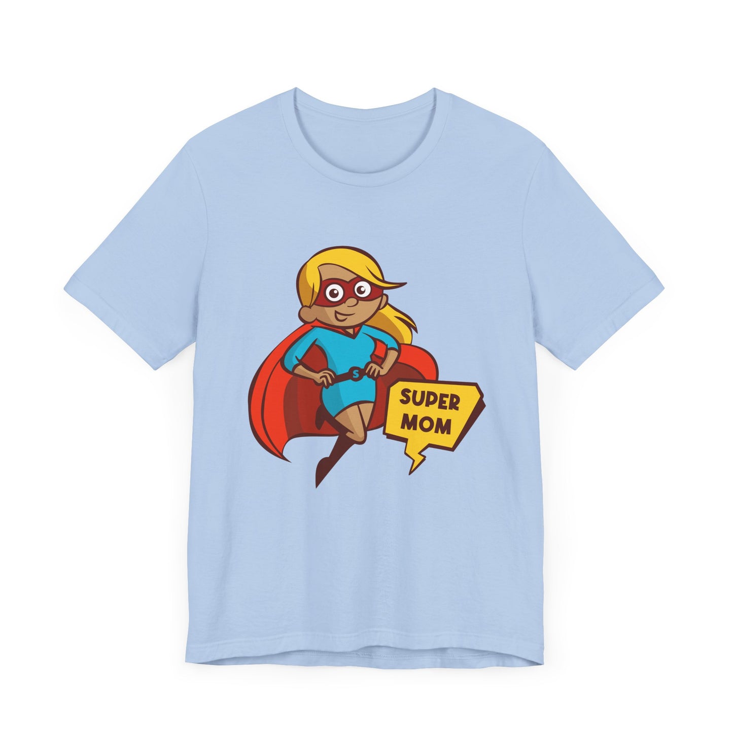 Super Mom - Unisex Jersey Short Sleeve Tee - 13068