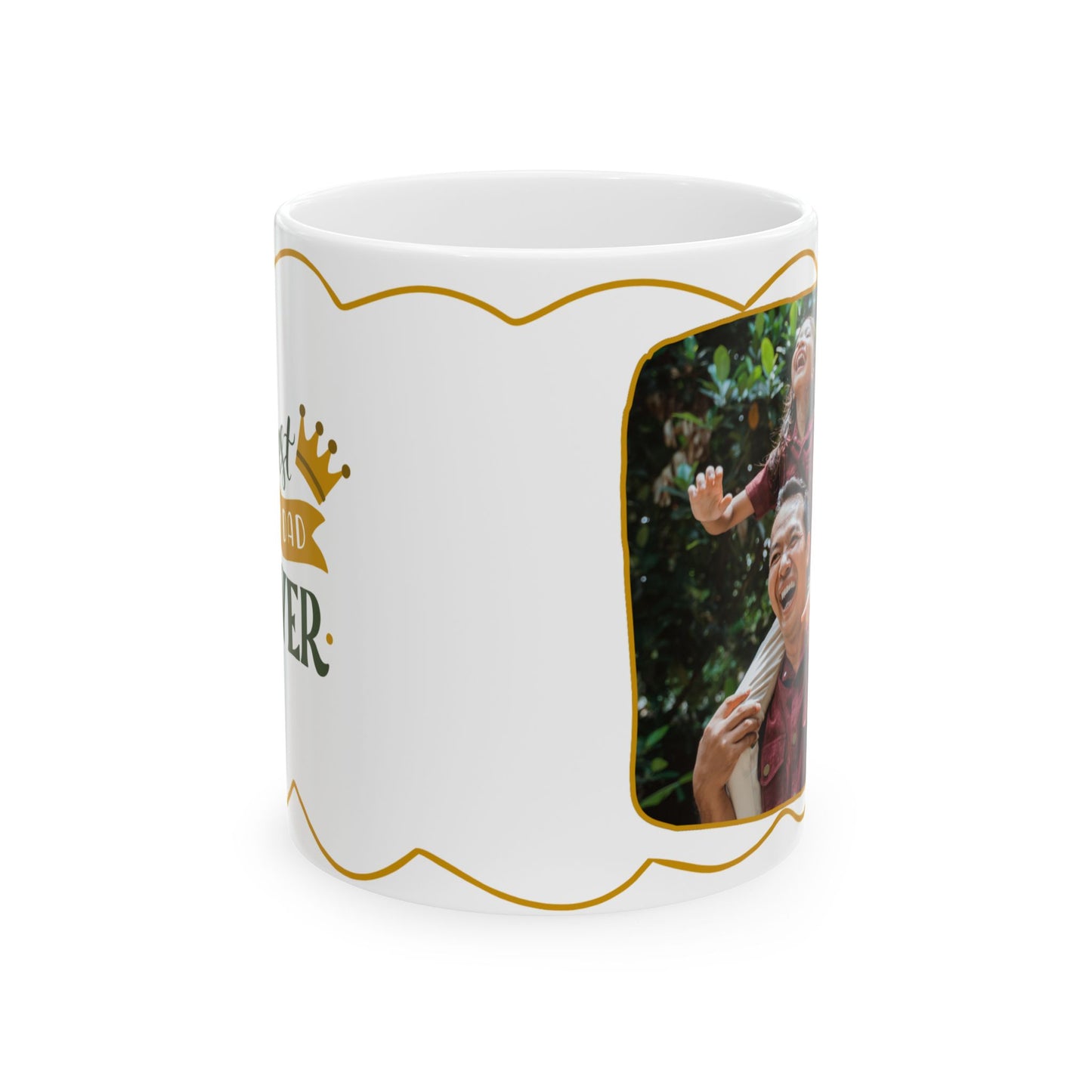 Best Dad Ever, Personalized Ceramic Mug, Fun Gift for Coffee Lovers, Custom Photo Mug - 14003