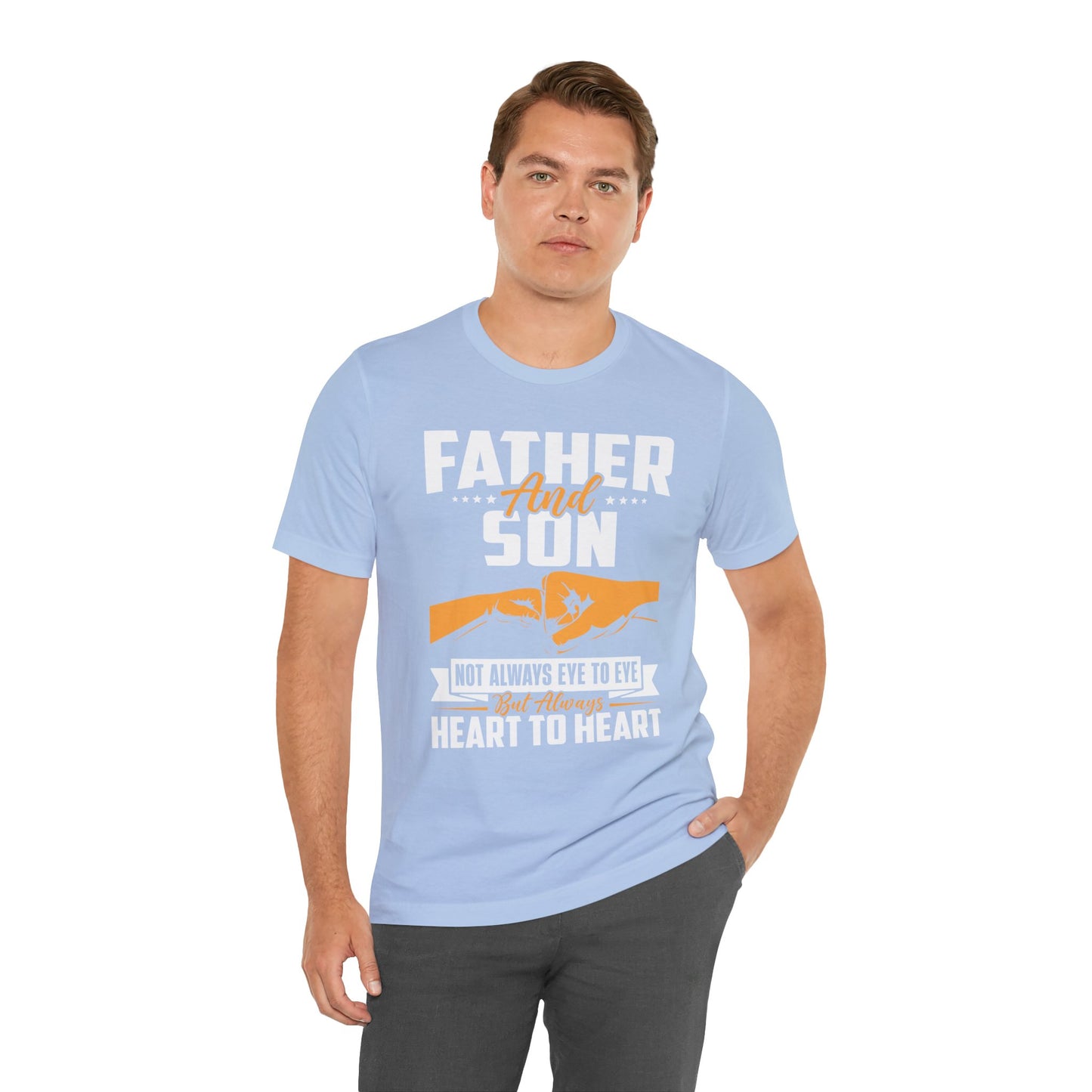 Father & Son, Not Always Eye To Eye, But Always Heart To Heart - Unisex Jersey Short Sleeve Tee - 13721