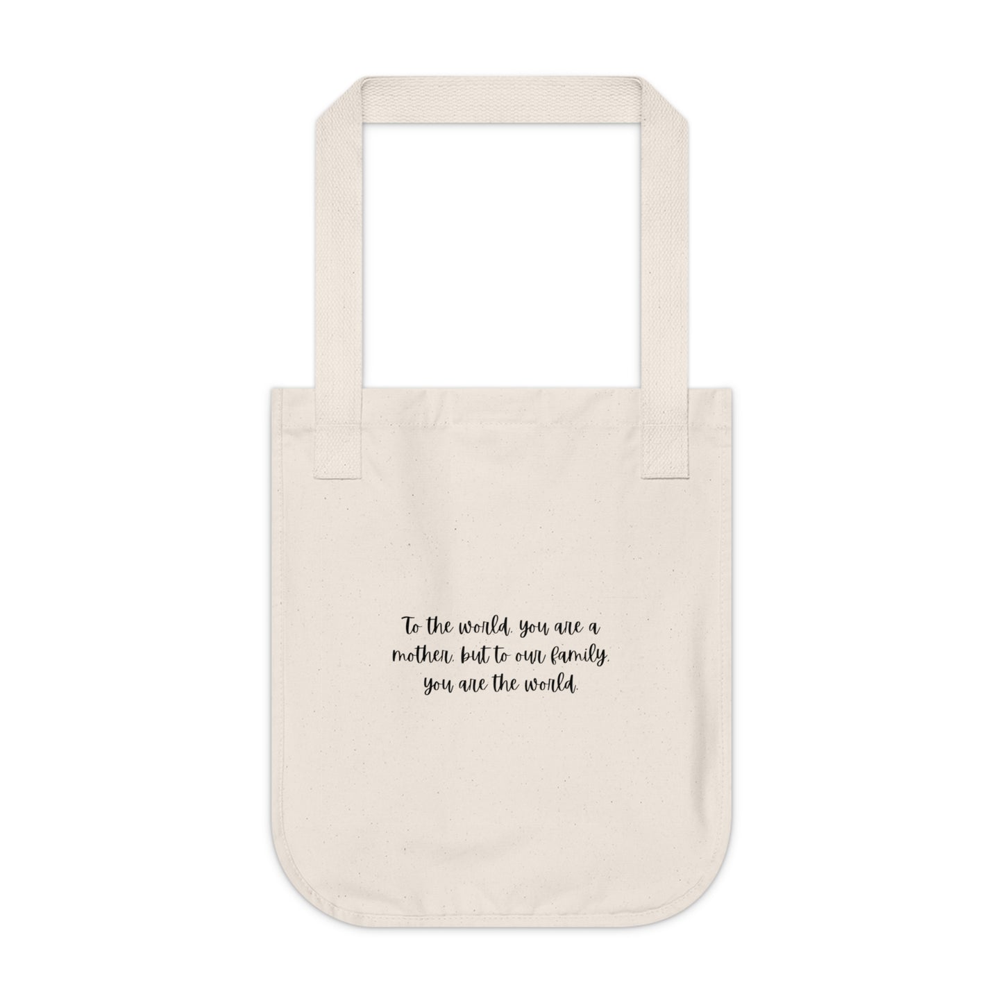 Best Mom Ever - Customized Organic Canvas Tote Bag